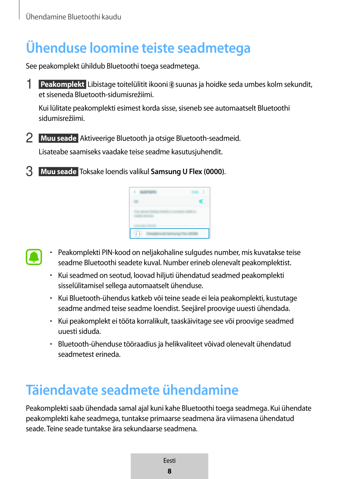 Täiendavate seadmete ühendamine In-Ear Headphones U Flex Headphones