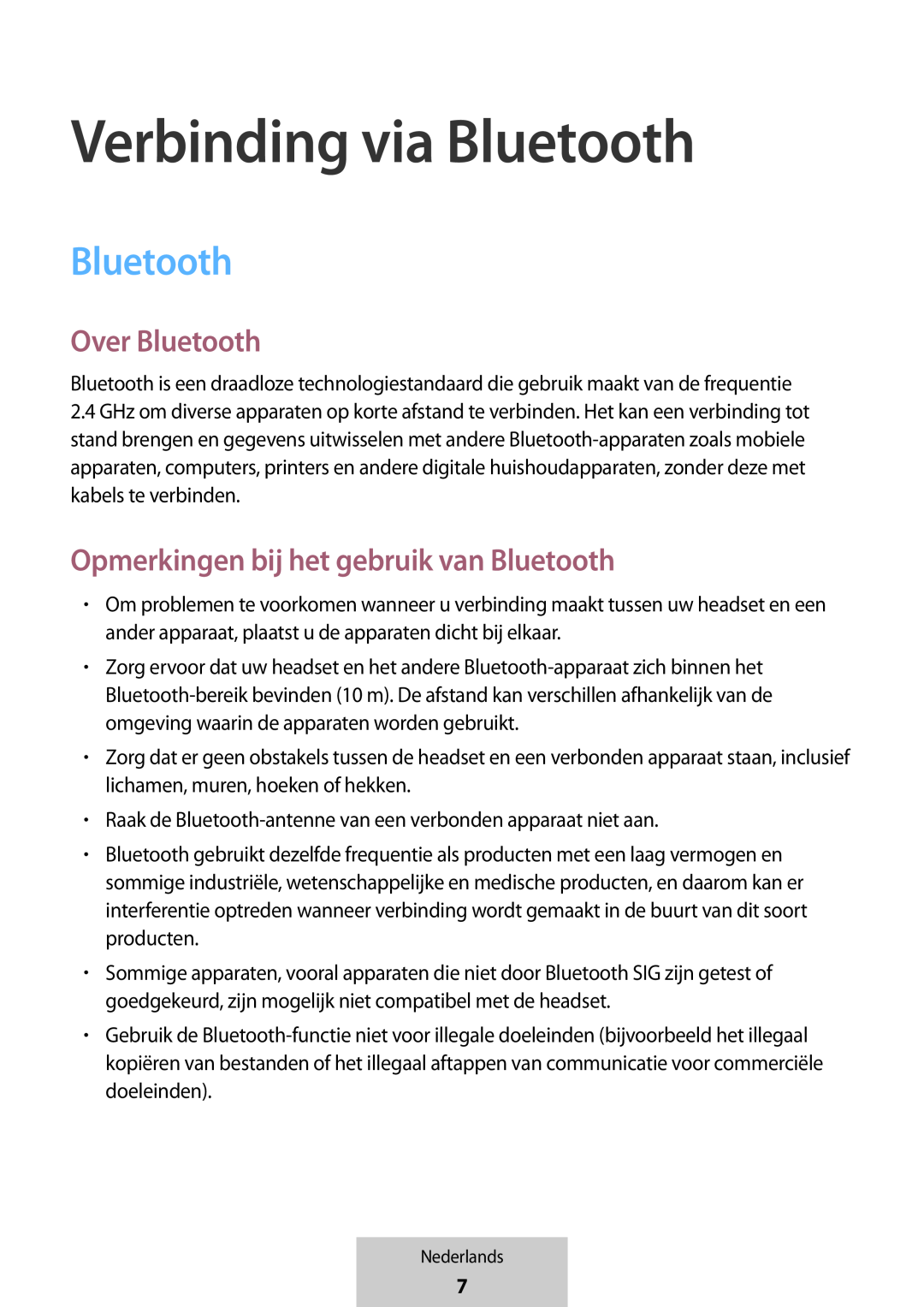 Opmerkingen bij het gebruik van Bluetooth In-Ear Headphones U Flex Headphones