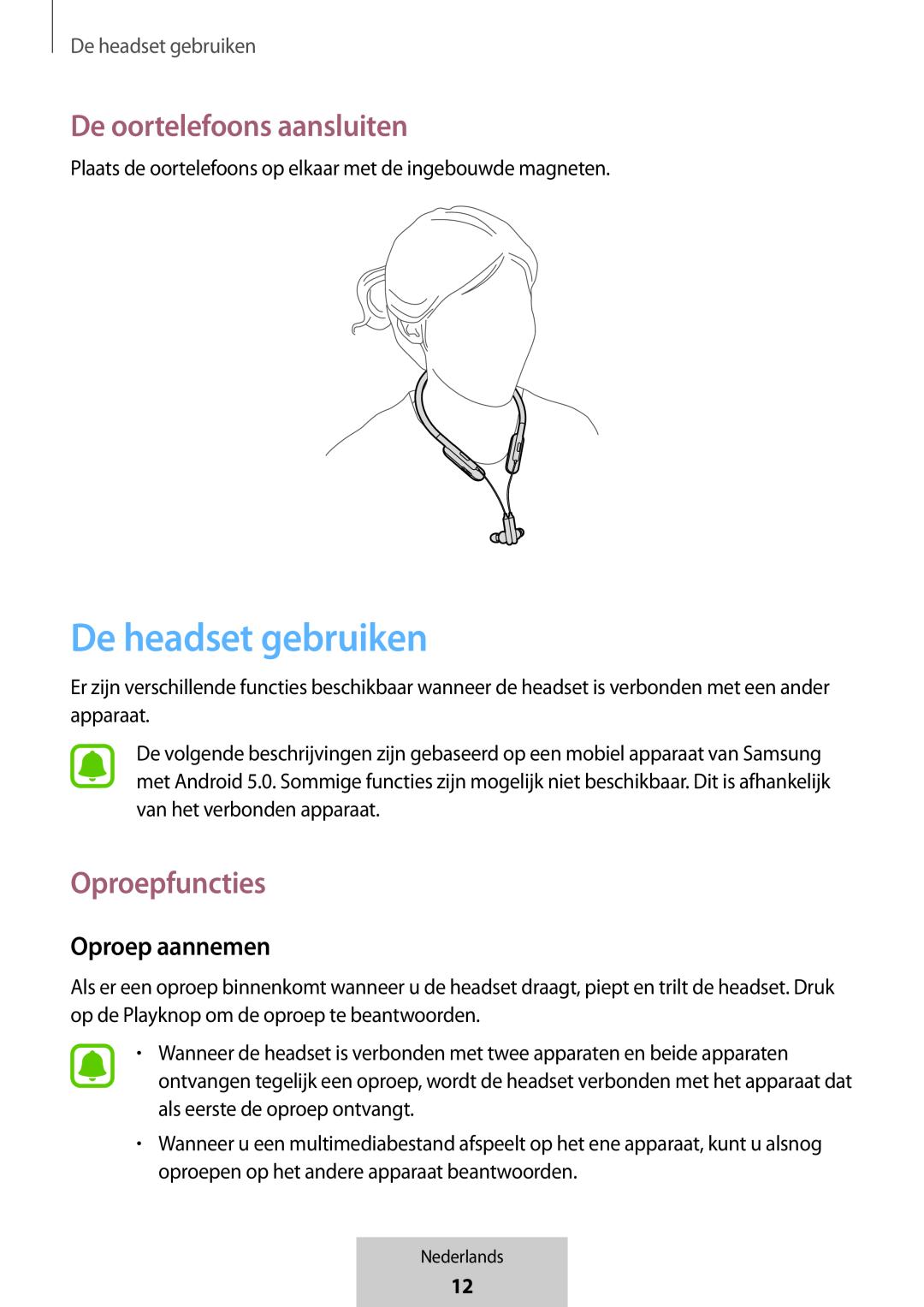 De headset gebruiken In-Ear Headphones U Flex Headphones