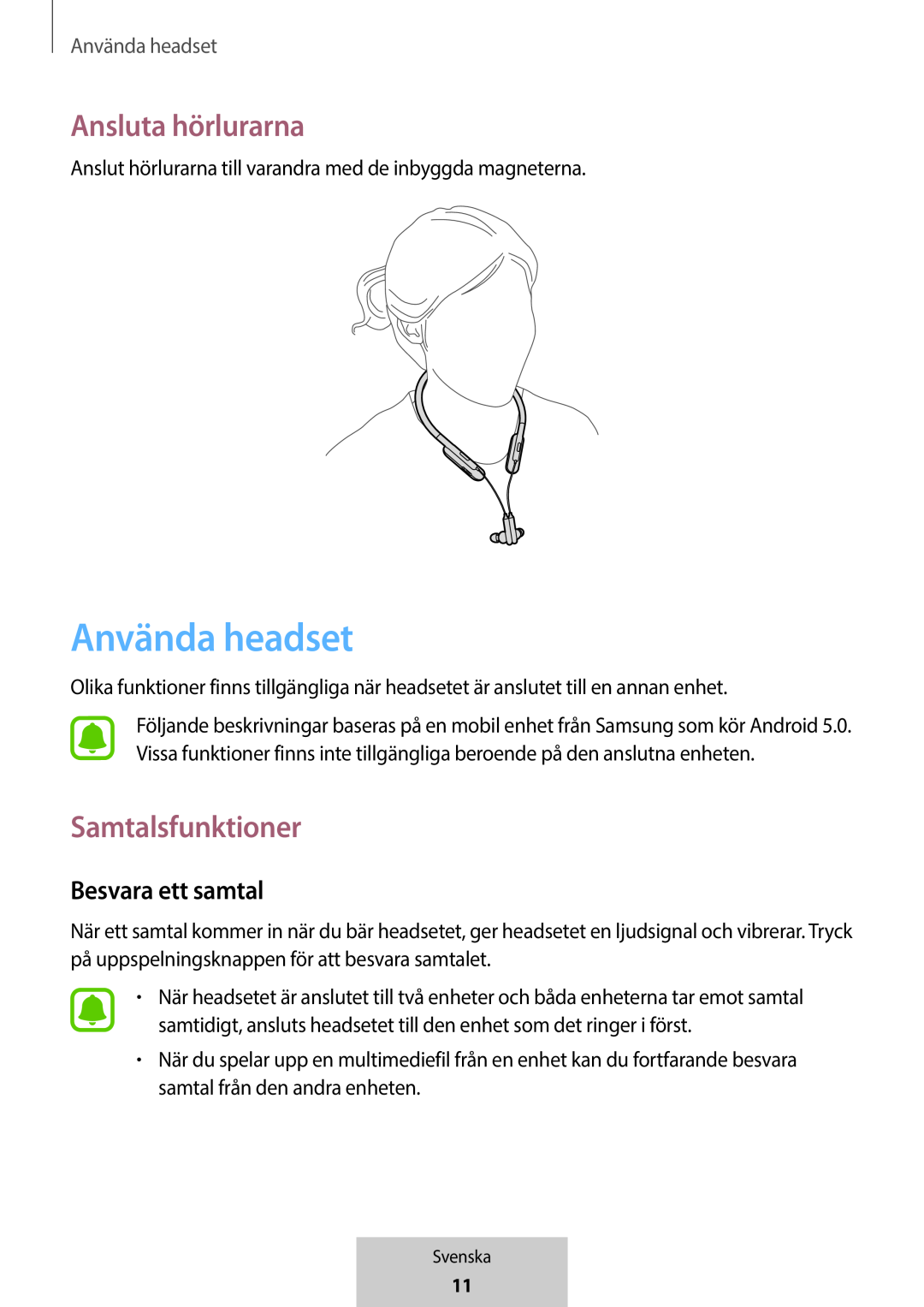 Ansluta hörlurarna In-Ear Headphones U Flex Headphones