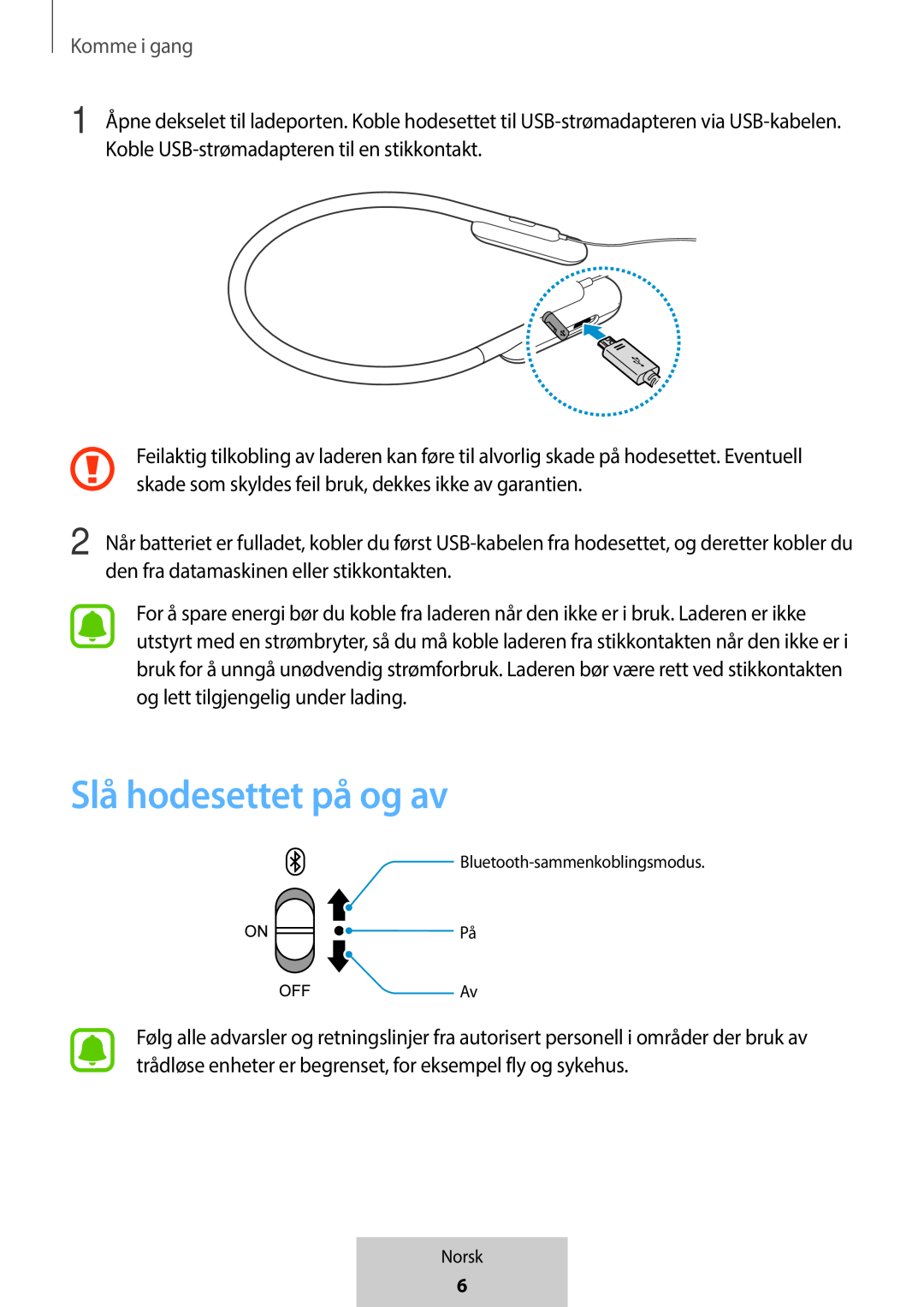 Slå hodesettet på og av