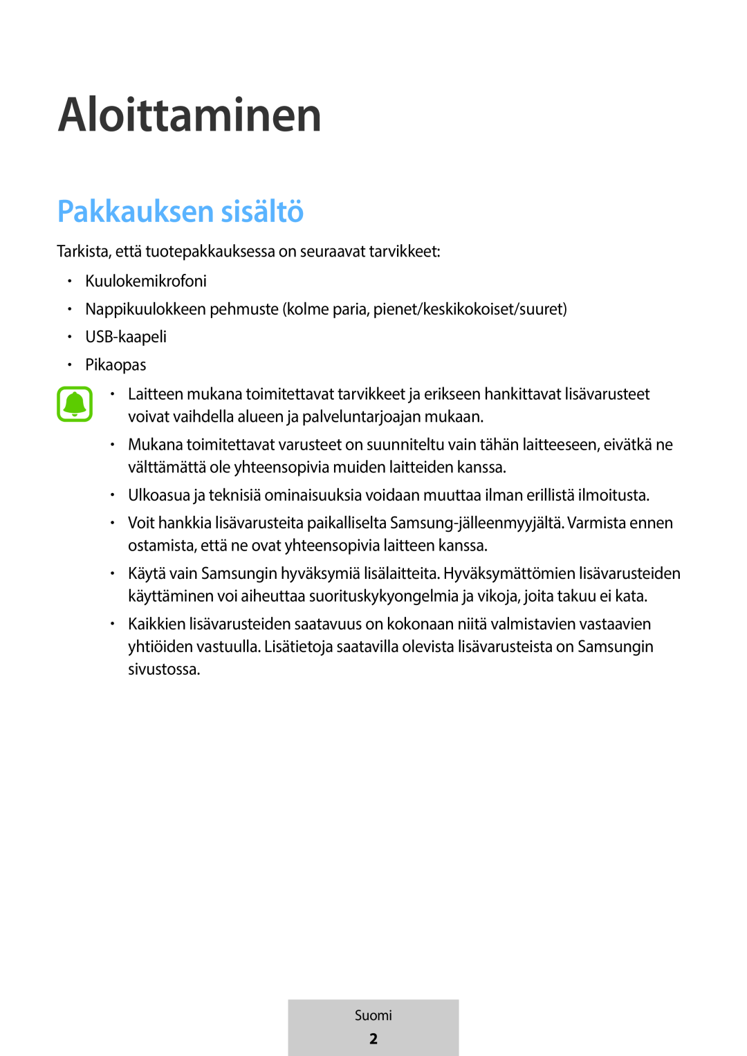 Pakkauksen sisältö Aloittaminen