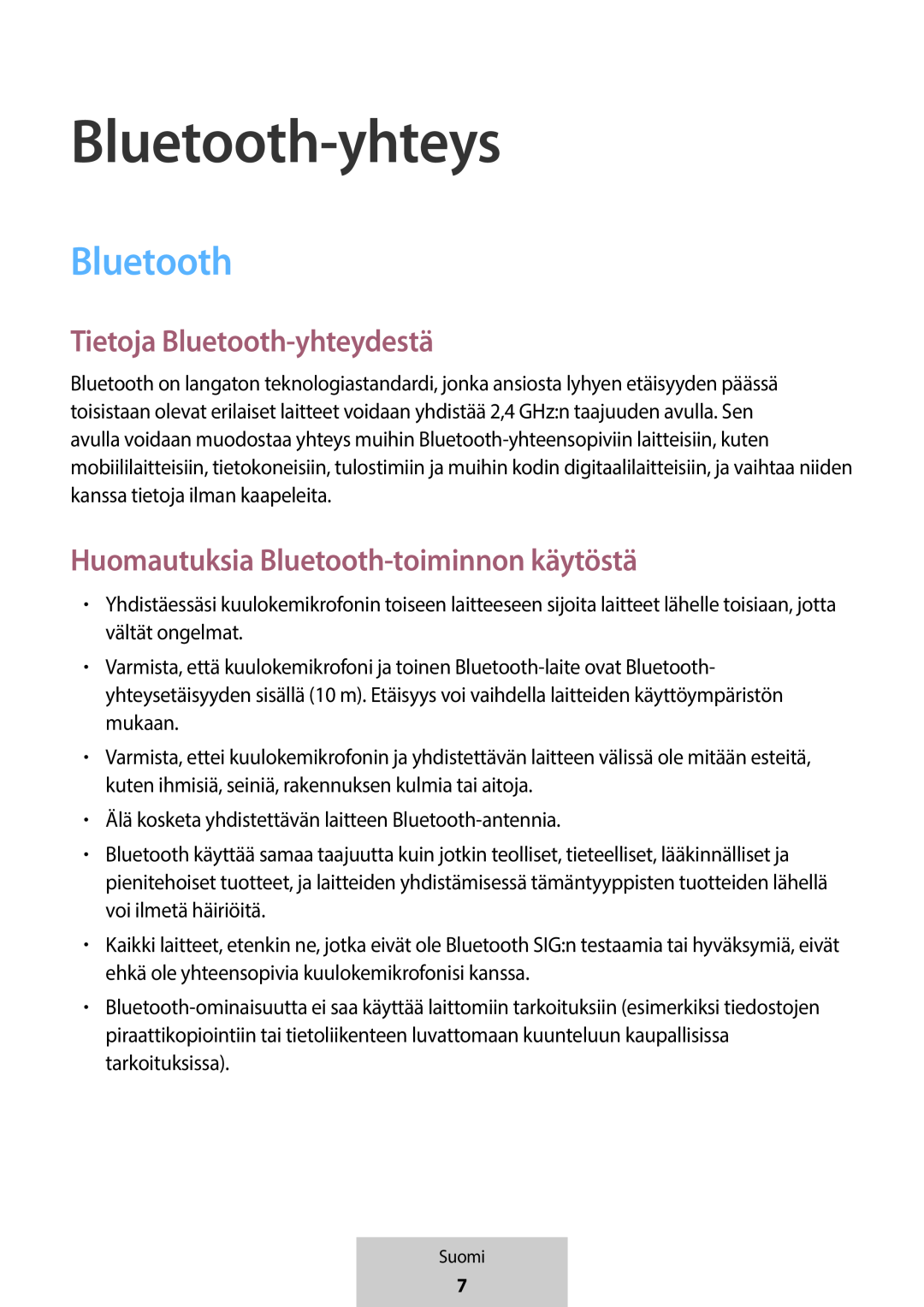 Huomautuksia Bluetooth-toiminnonkäytöstä In-Ear Headphones U Flex Headphones