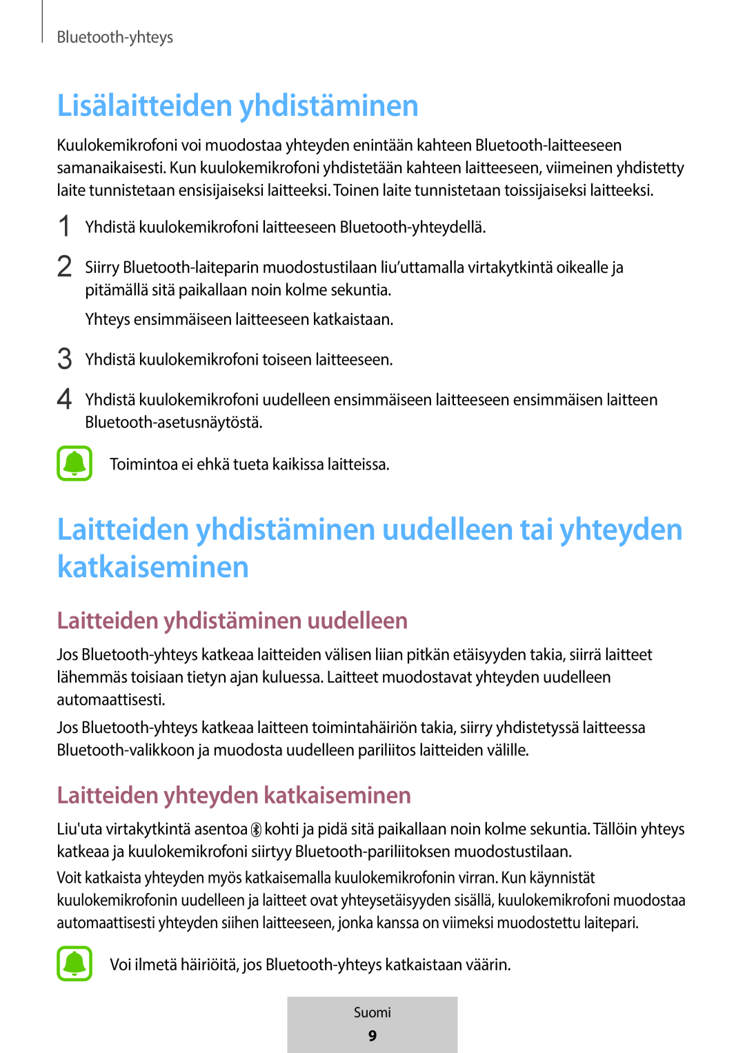 Lisälaitteiden yhdistäminen Laitteiden yhdistäminen uudelleen tai yhteyden katkaiseminen