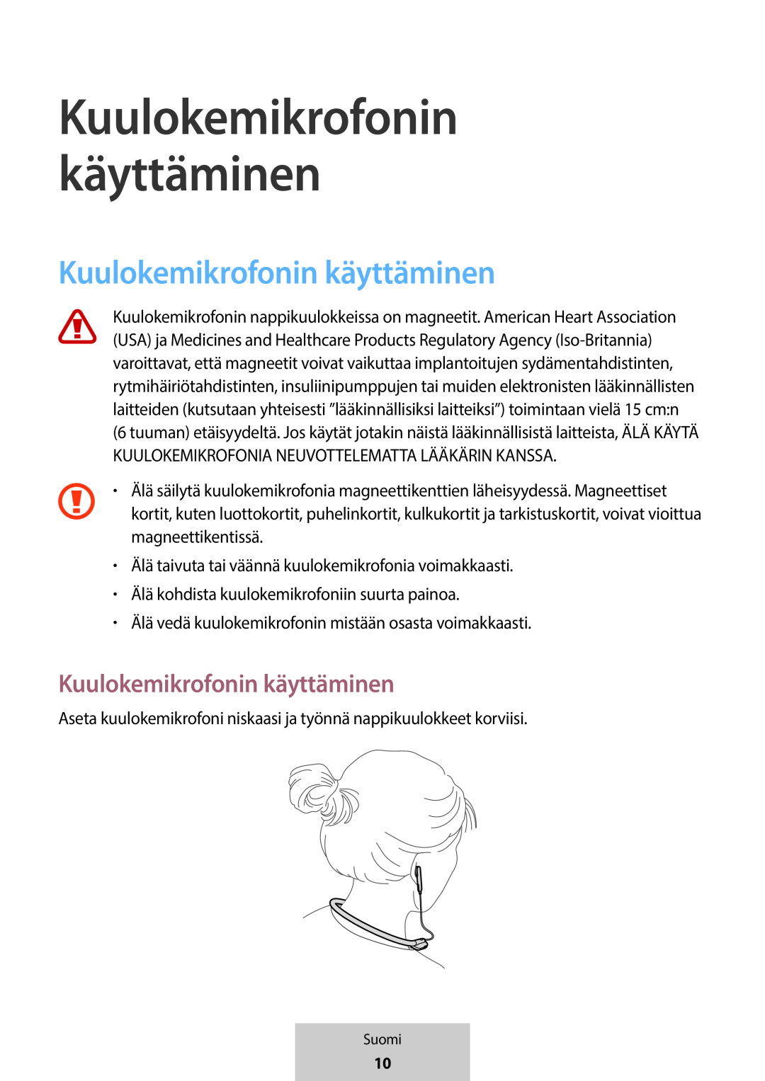 Kuulokemikrofonin käyttäminen