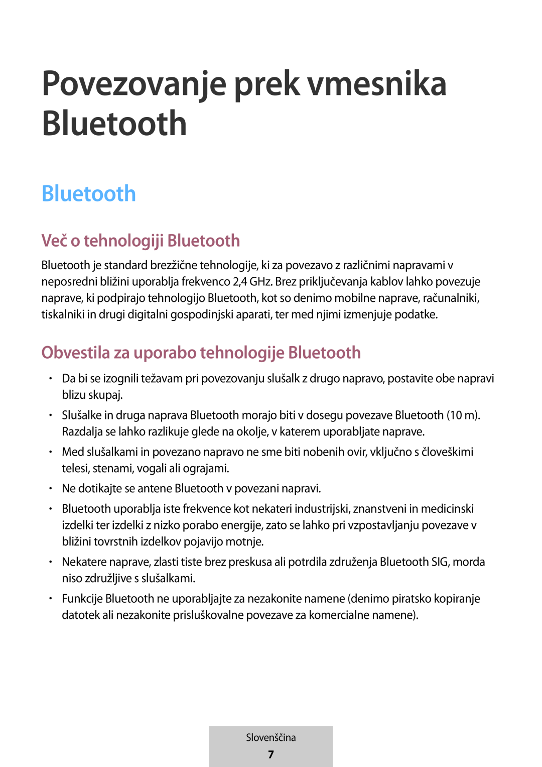 Povezovanje prek vmesnika Bluetooth Več o tehnologiji Bluetooth