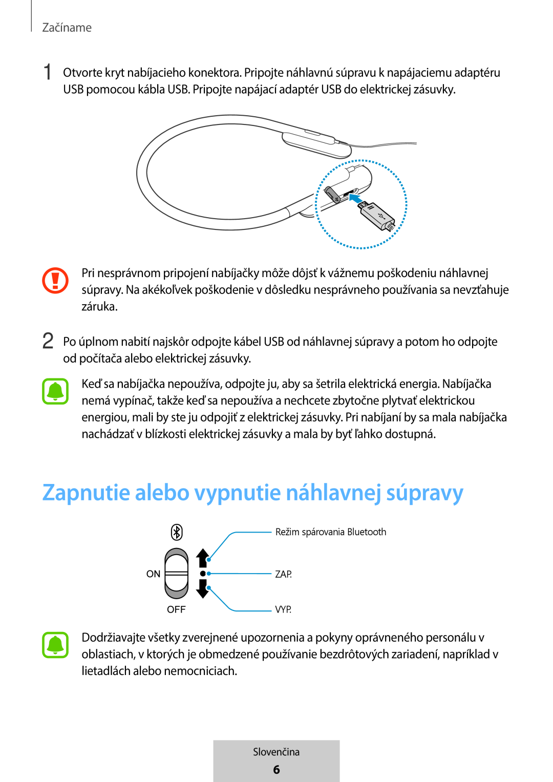 Zapnutie alebo vypnutie náhlavnej súpravy