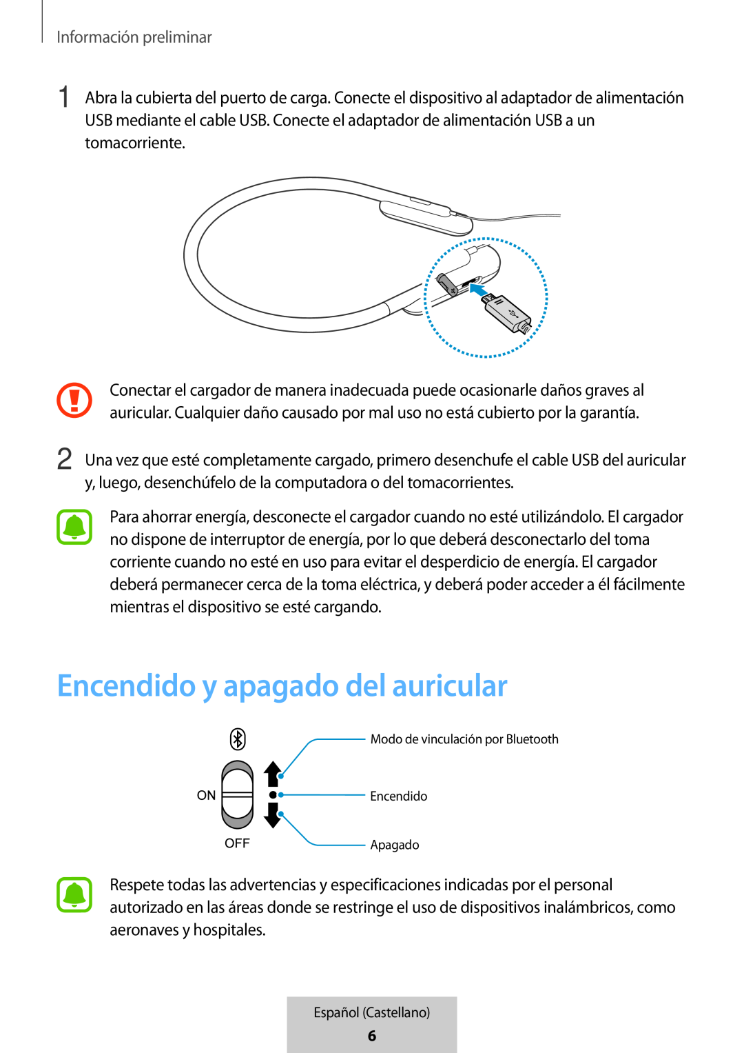 Encendido y apagado del auricular In-Ear Headphones U Flex Headphones