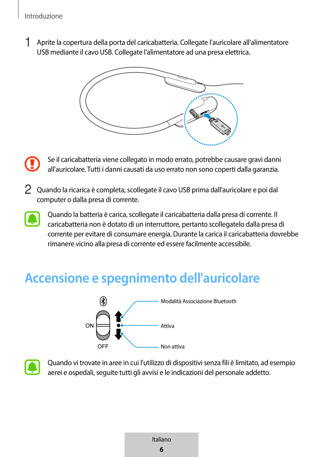 Accensione e spegnimento dell'auricolare