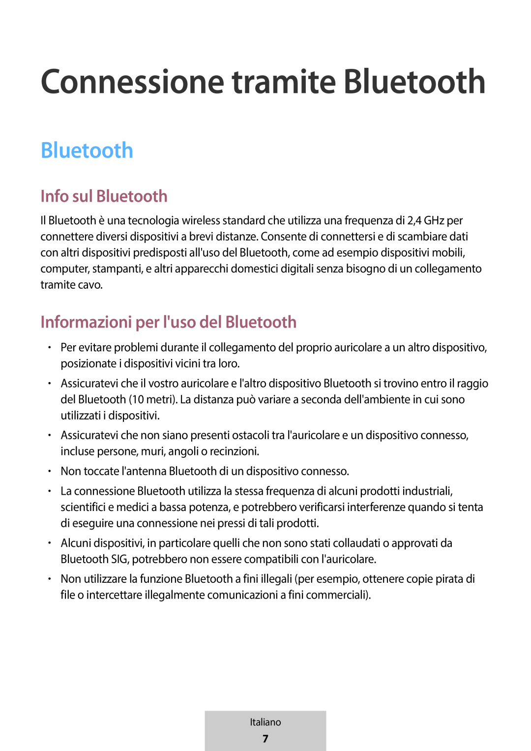 Info sul Bluetooth Informazioni per l'uso del Bluetooth