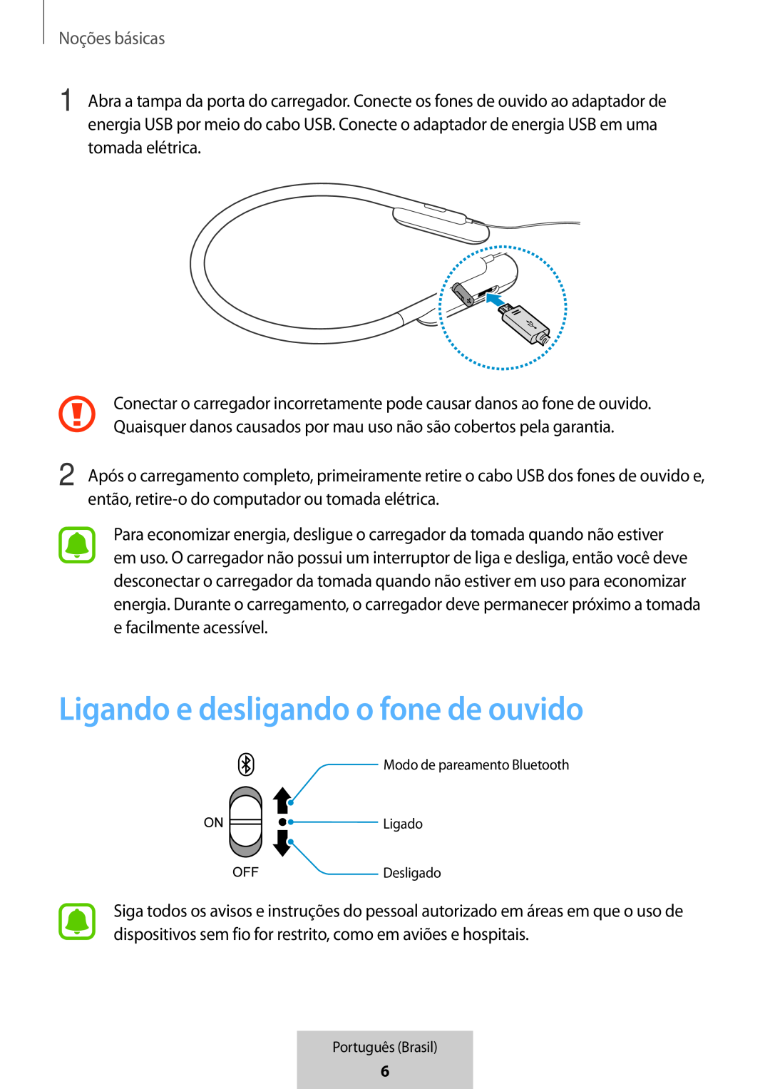 Ligando e desligando o fone de ouvido In-Ear Headphones U Flex Headphones