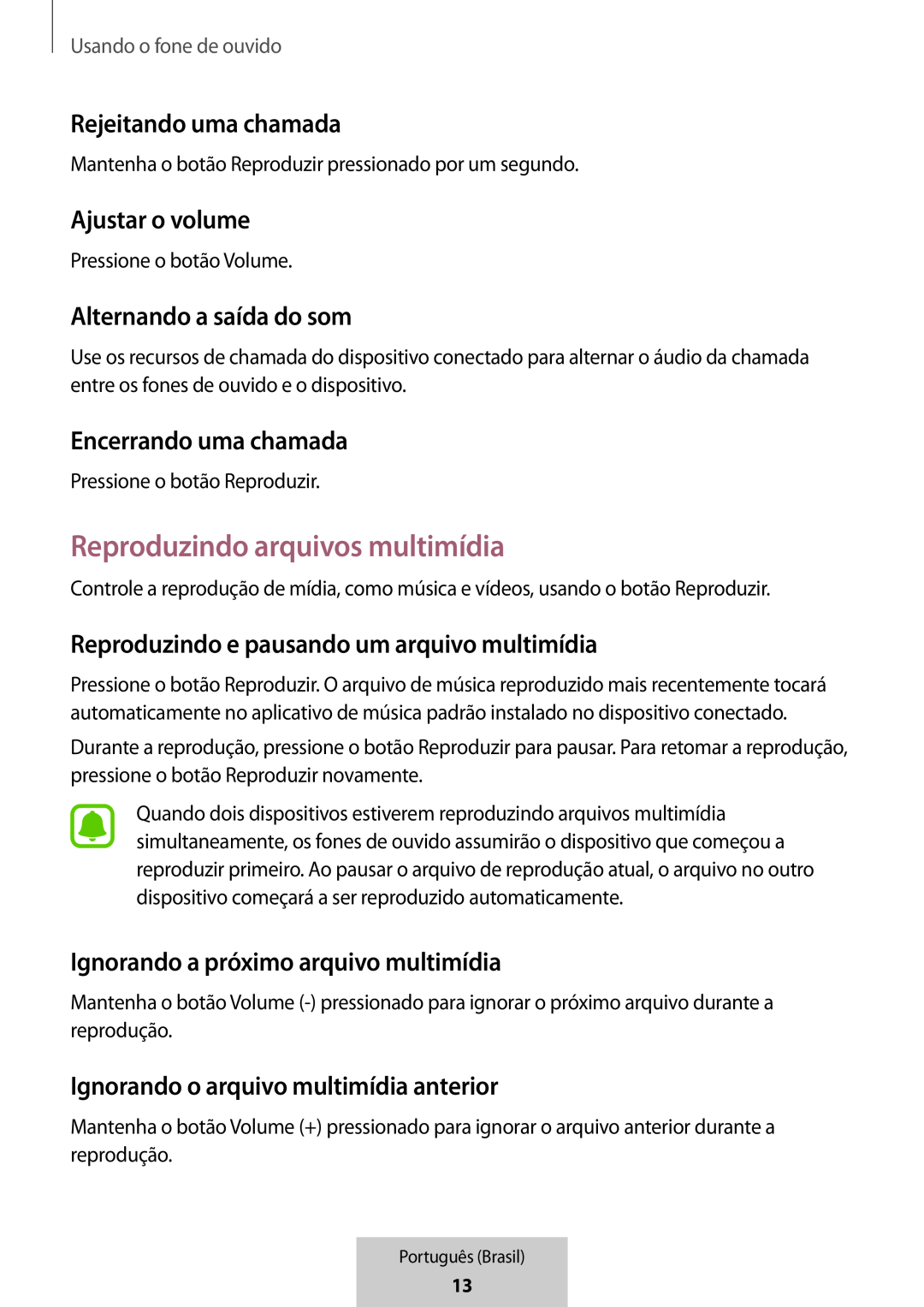 Rejeitando uma chamada Ajustar o volume