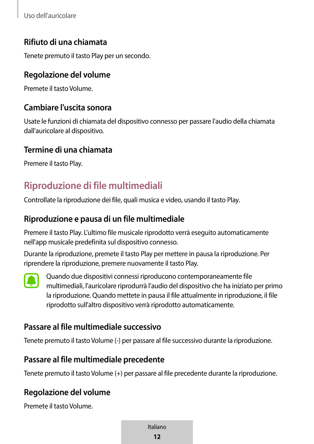 Rifiuto di una chiamata Regolazione del volume