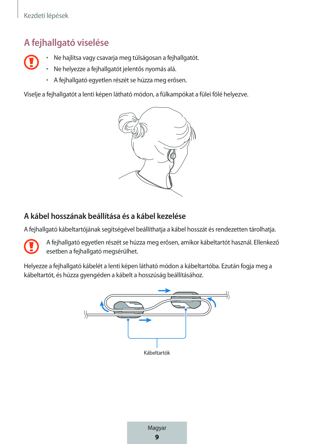 A kábel hosszának beállítása és a kábel kezelése A fejhallgató viselése