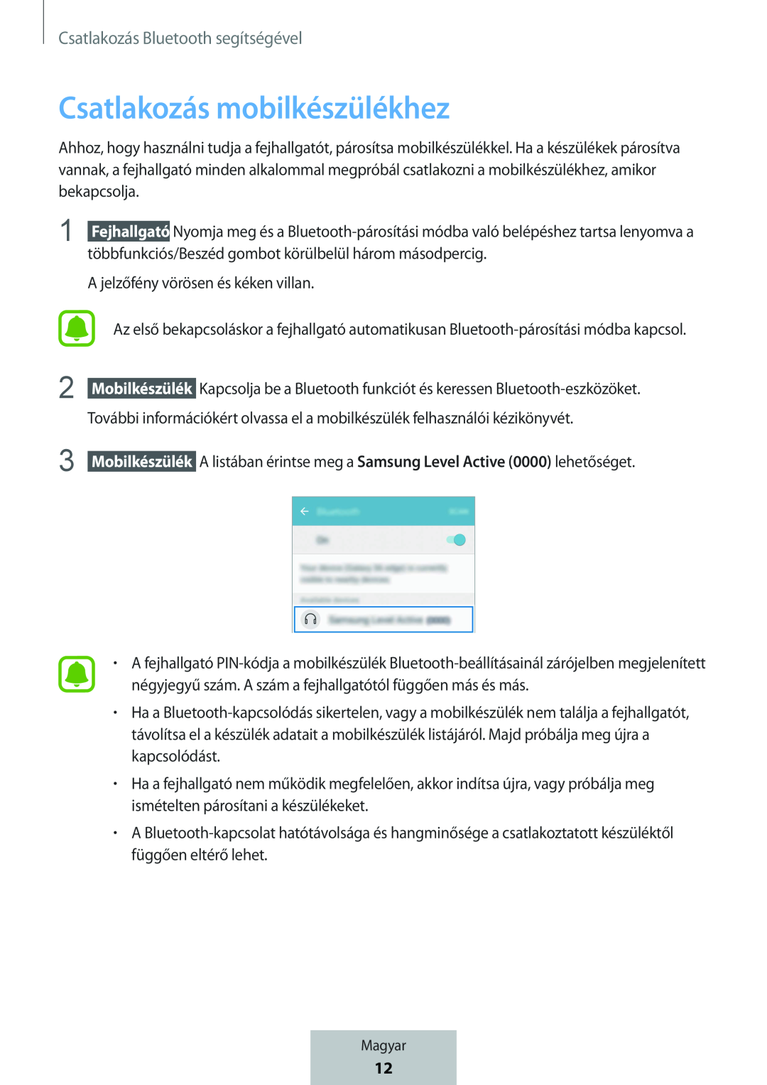 Csatlakozás mobilkészülékhez In-Ear Headphones Level Active Headphones