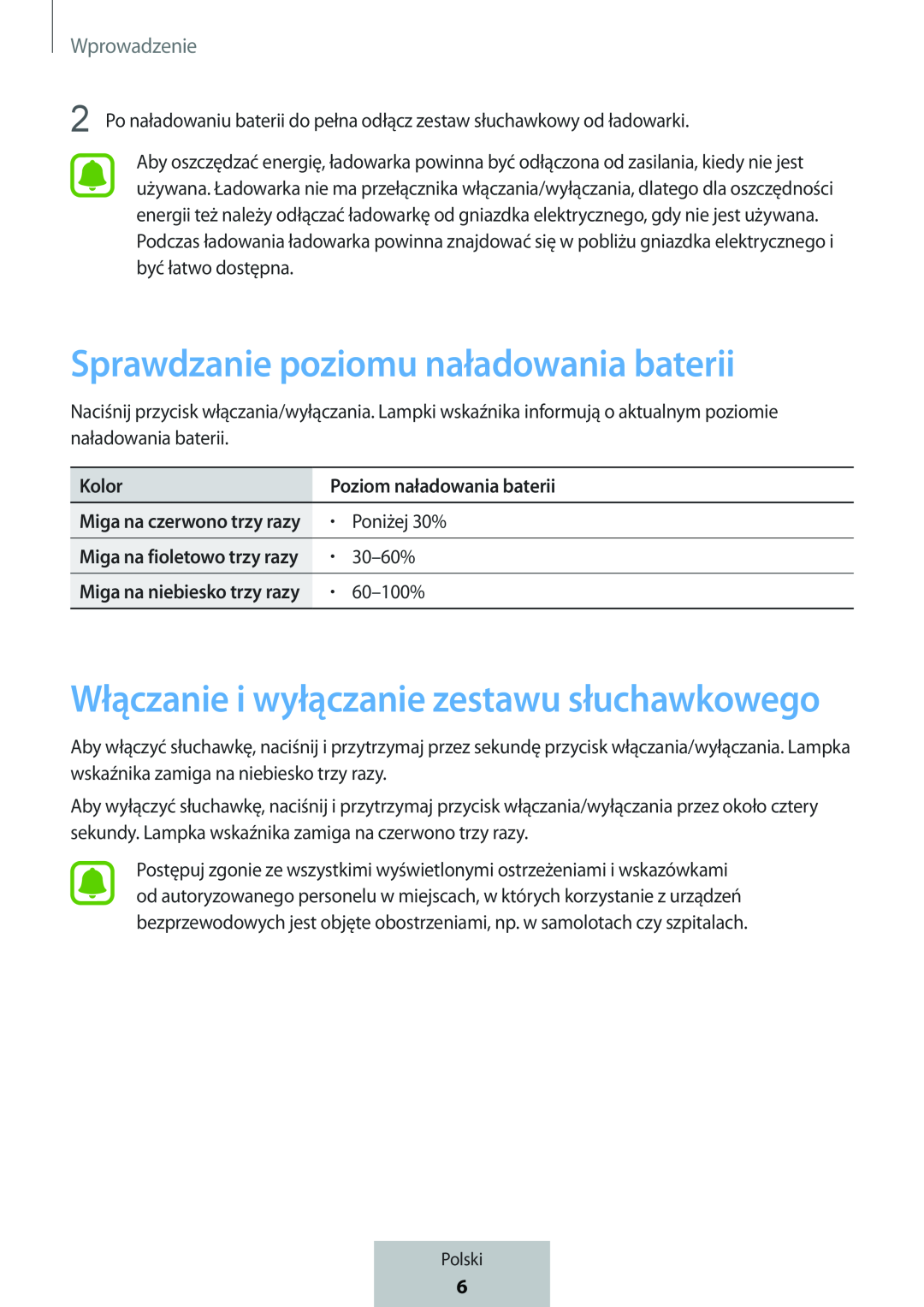 Włączanie i wyłączanie zestawu słuchawkowego Sprawdzanie poziomu naładowania baterii