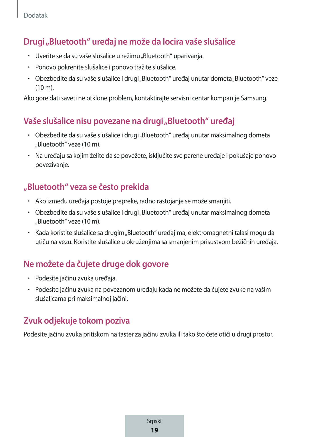 Drugi„Bluetooth“ uređaj ne može da locira vaše slušalice Vaše slušalice nisu povezane na drugi„Bluetooth“ uređaj