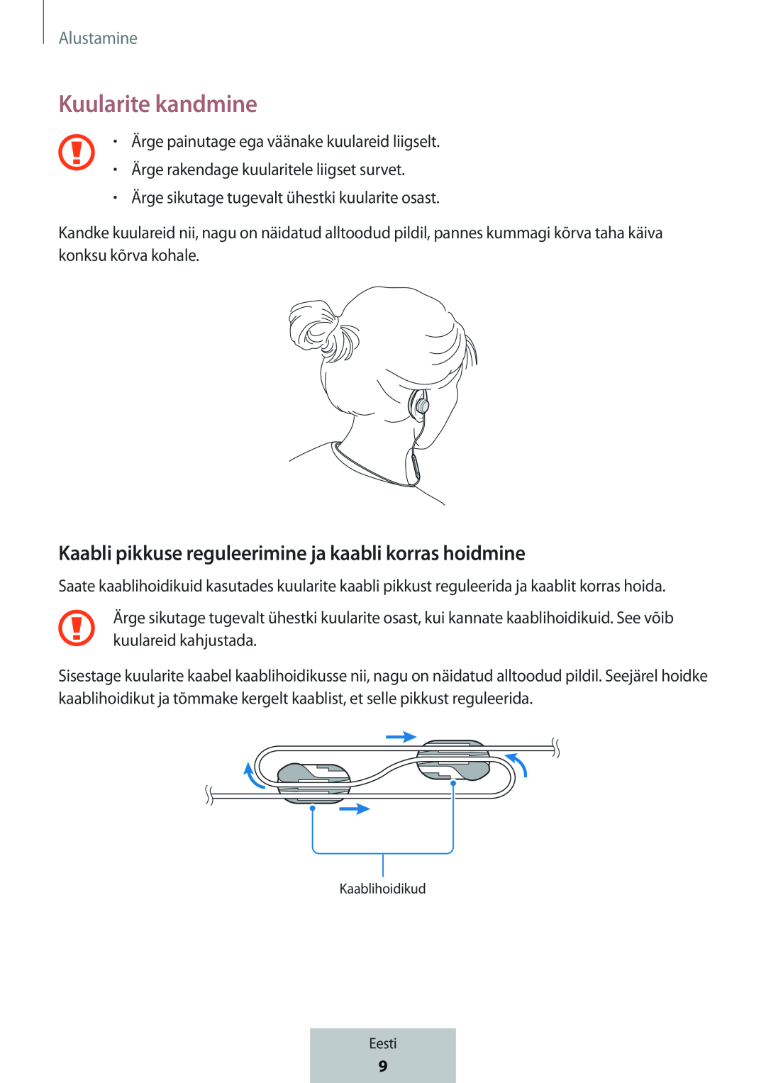 Kaabli pikkuse reguleerimine ja kaabli korras hoidmine Kuularite kandmine