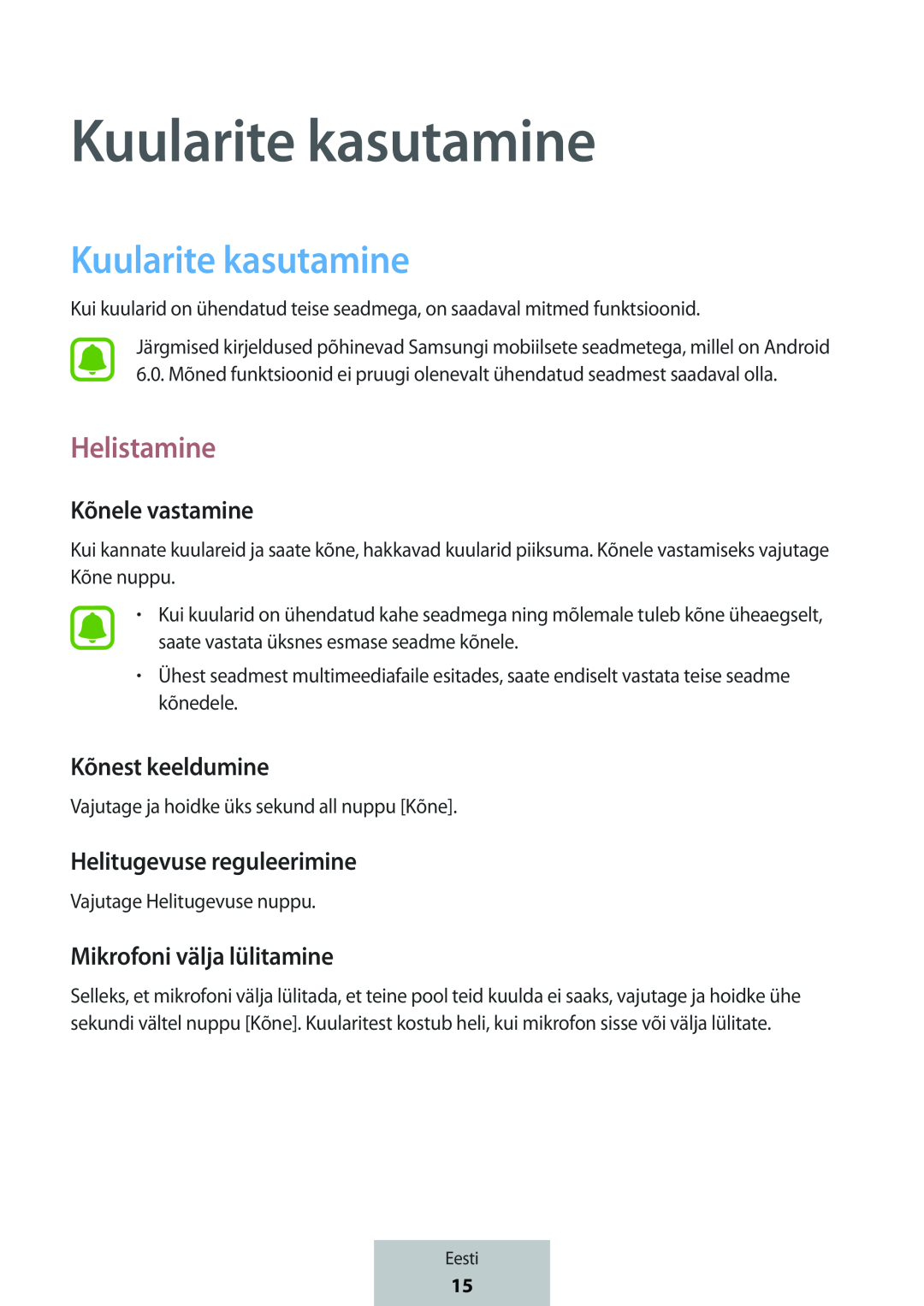 Kuularite kasutamine Kõnele vastamine