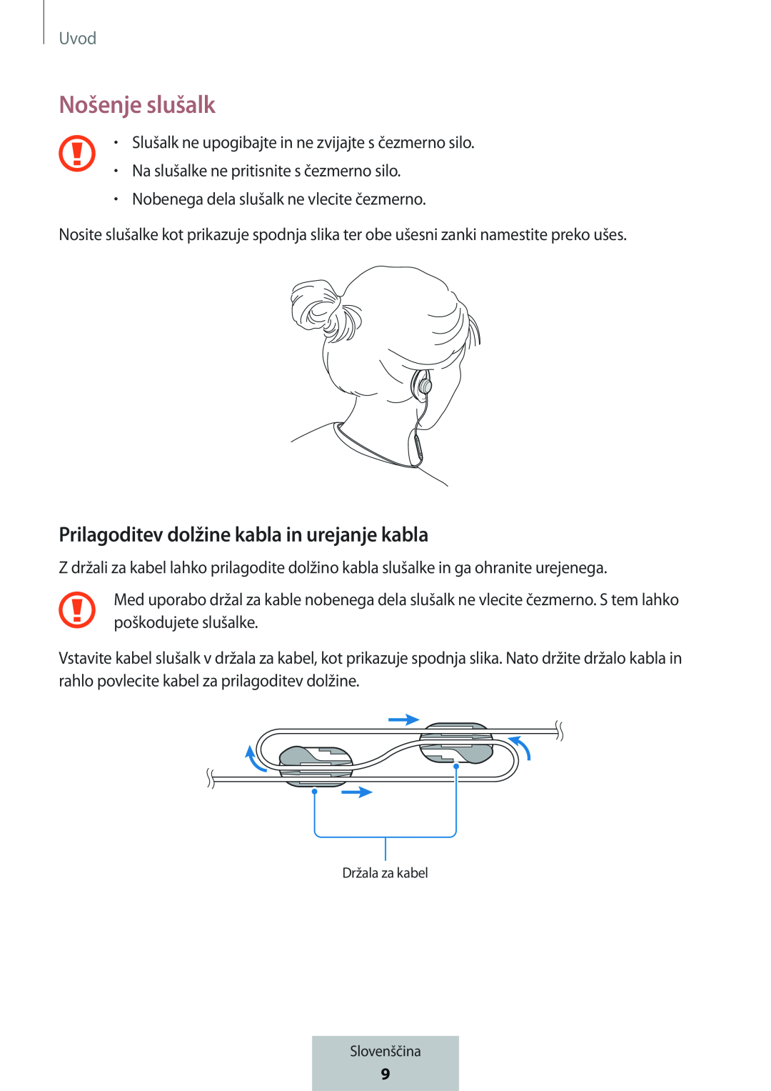 Prilagoditev dolžine kabla in urejanje kabla Nošenje slušalk