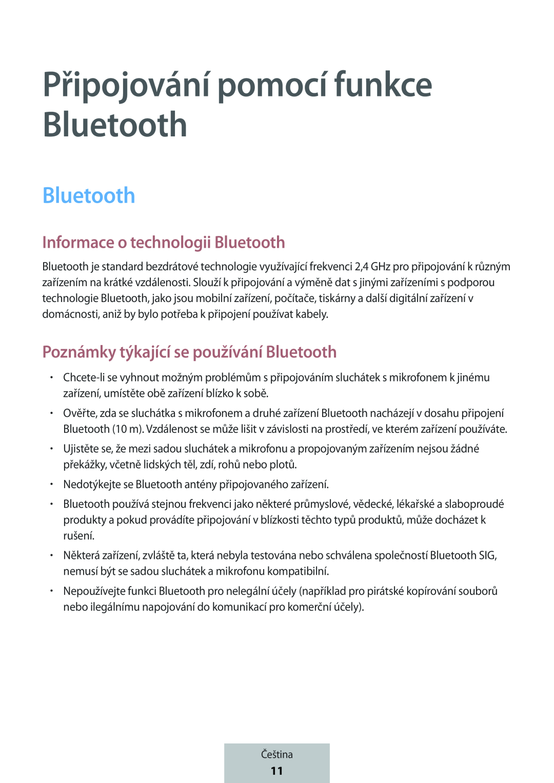 Připojování pomocí funkce Bluetooth Informace o technologii Bluetooth