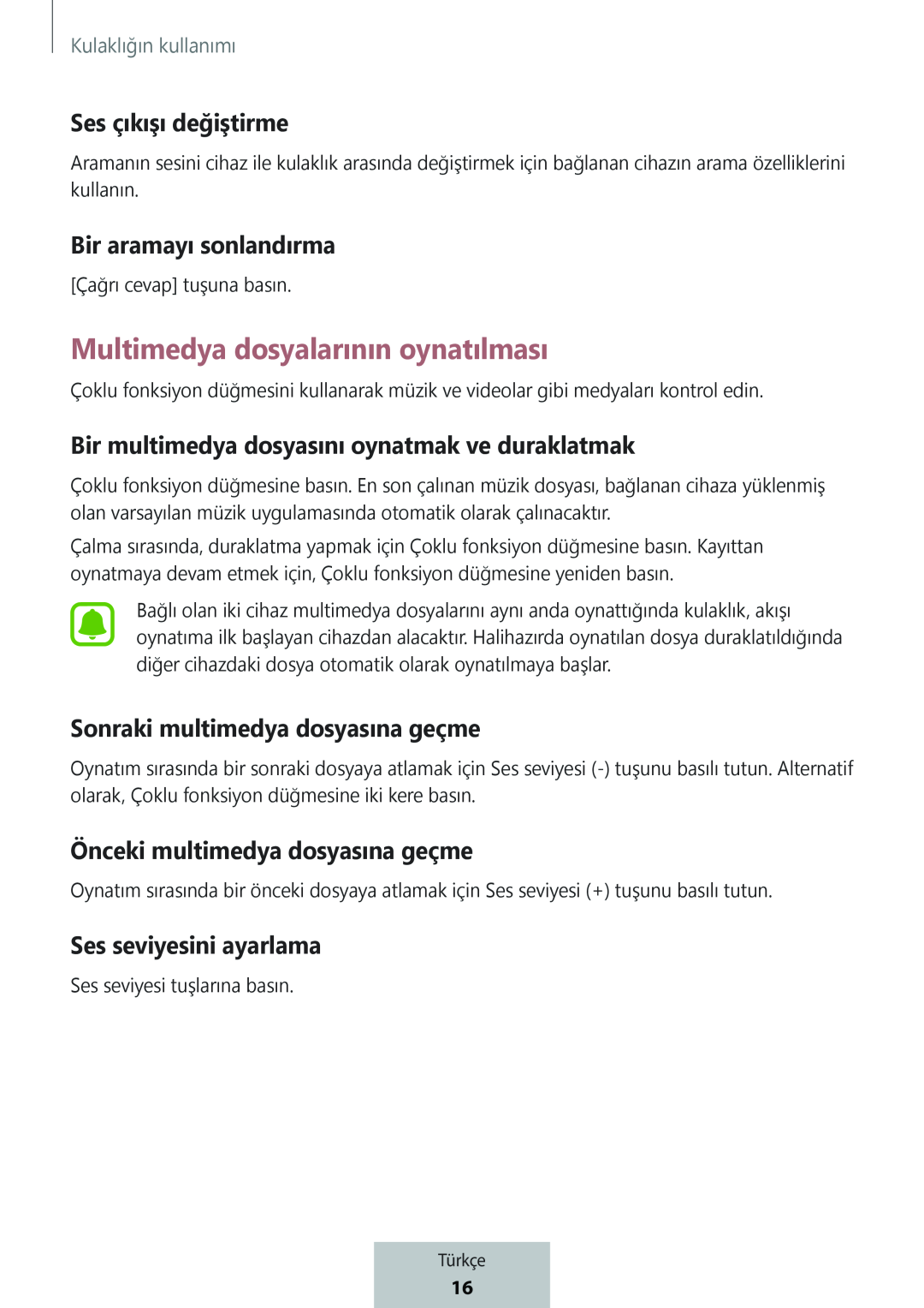 Ses çıkışı değiştirme Bir aramayı sonlandırma