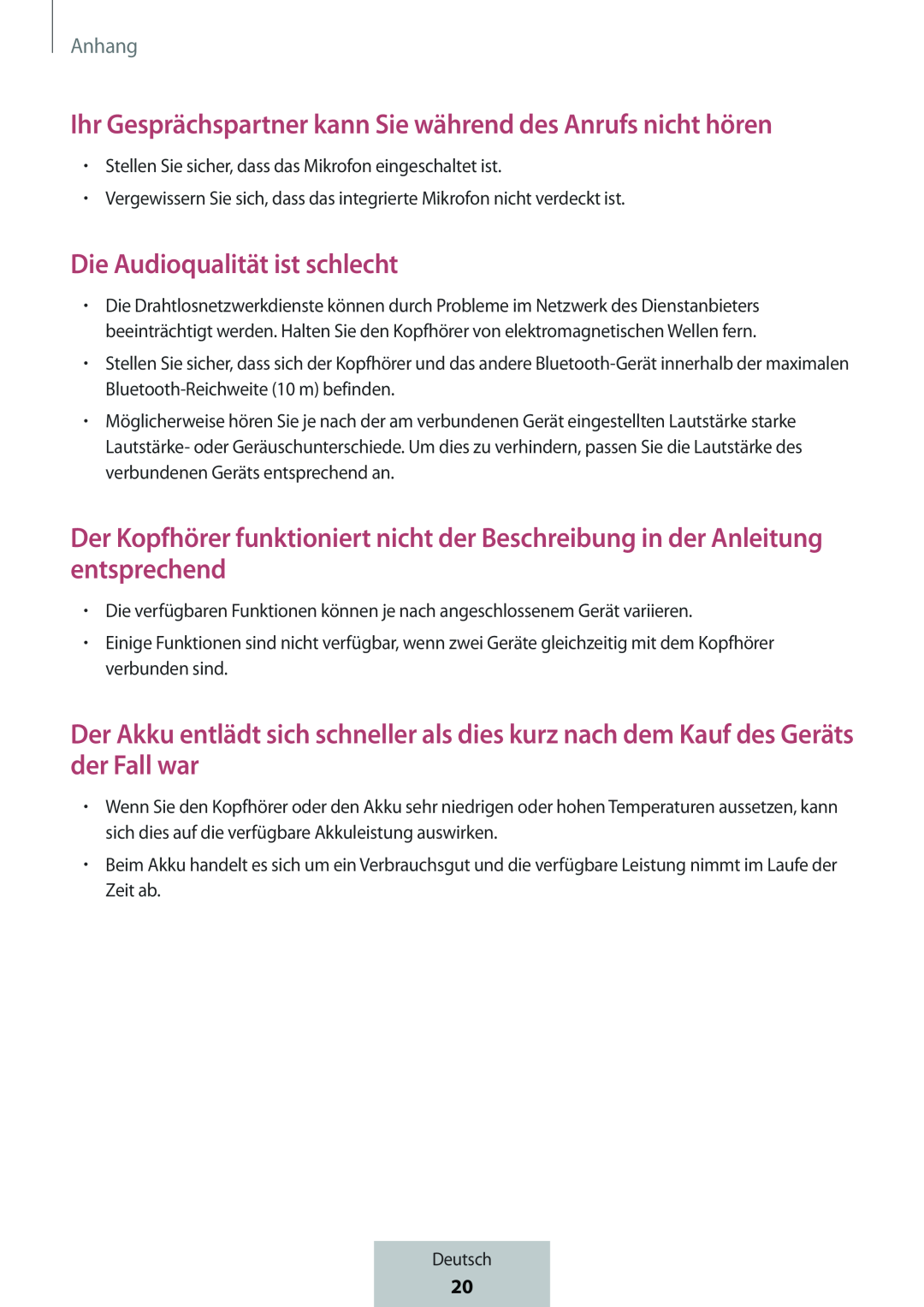 Der Kopfhörer funktioniert nicht der Beschreibung in der Anleitung entsprechend In-Ear Headphones Level Active Headphones