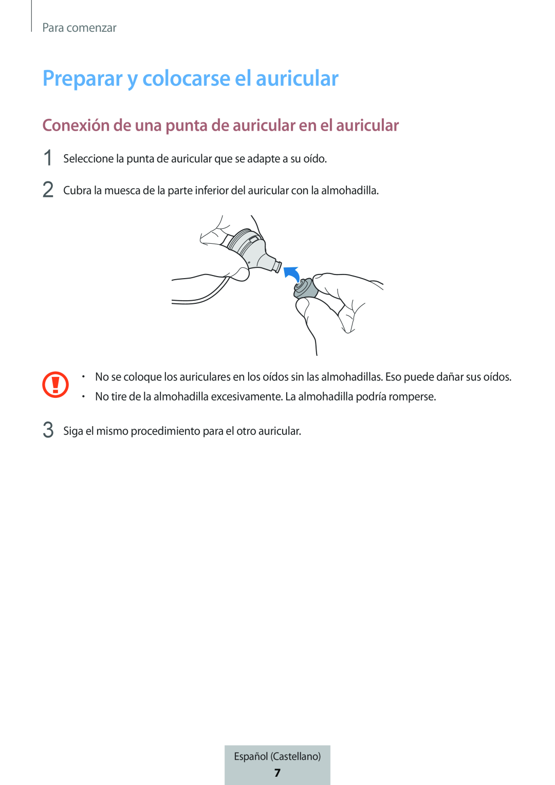 Conexión de una punta de auricular en el auricular Preparar y colocarse el auricular