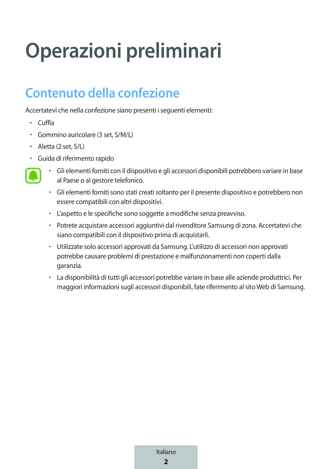 Operazioni preliminari Contenuto della confezione