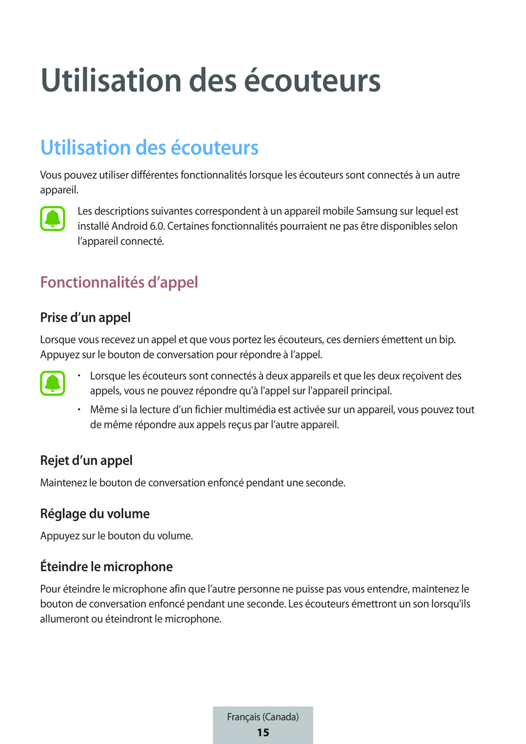 Utilisation des écouteurs Prise d’un appel