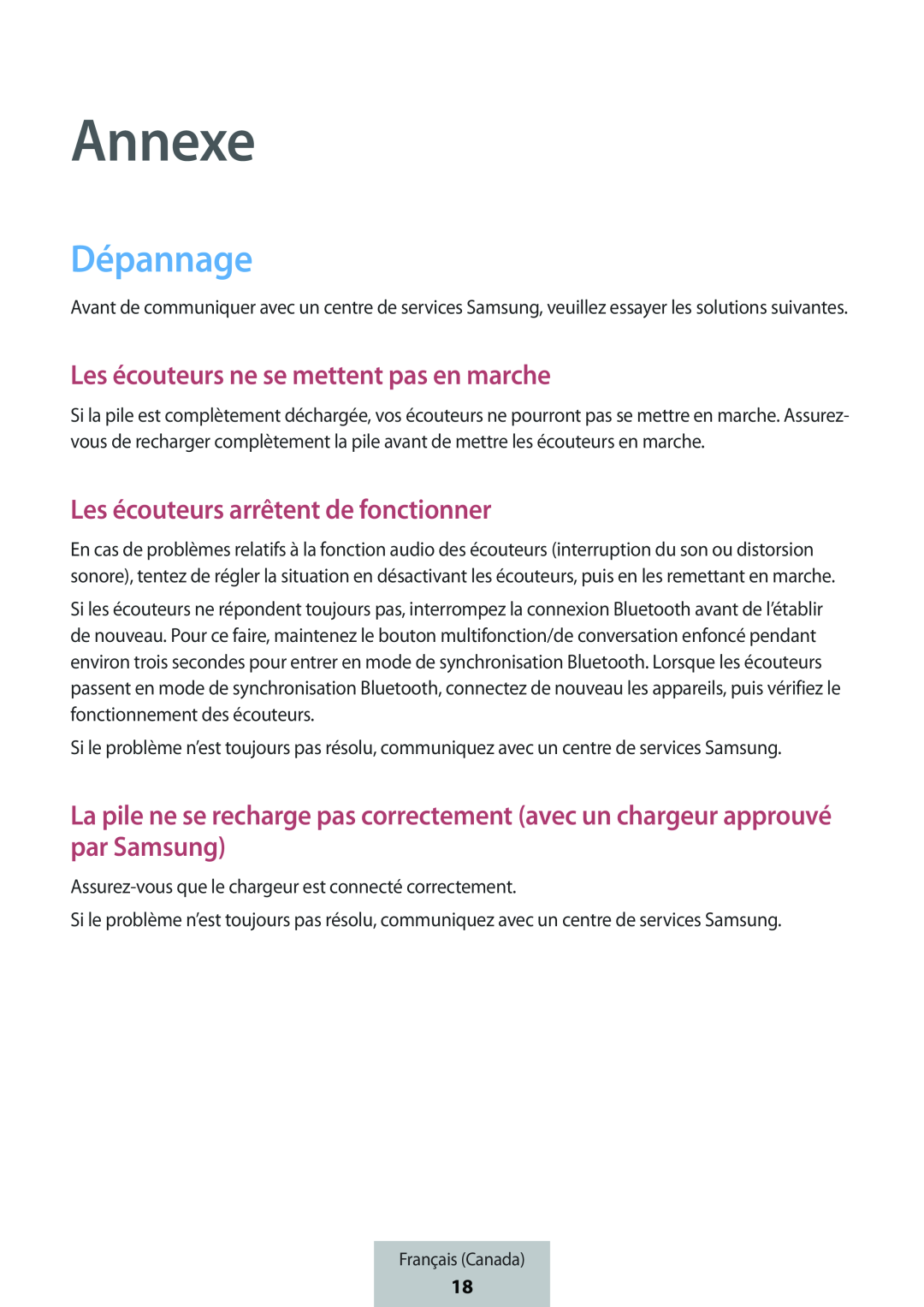 La pile ne se recharge pas correctement (avec un chargeur approuvé par Samsung) In-Ear Headphones Level Active Headphones