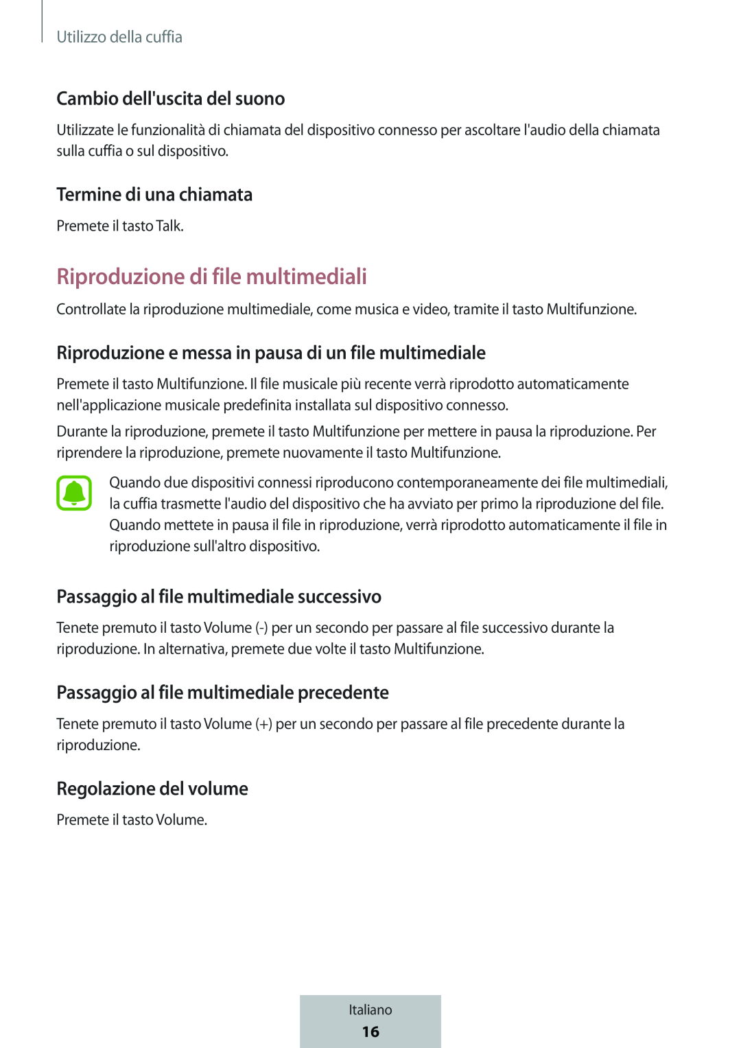 Cambio dell'uscita del suono Termine di una chiamata