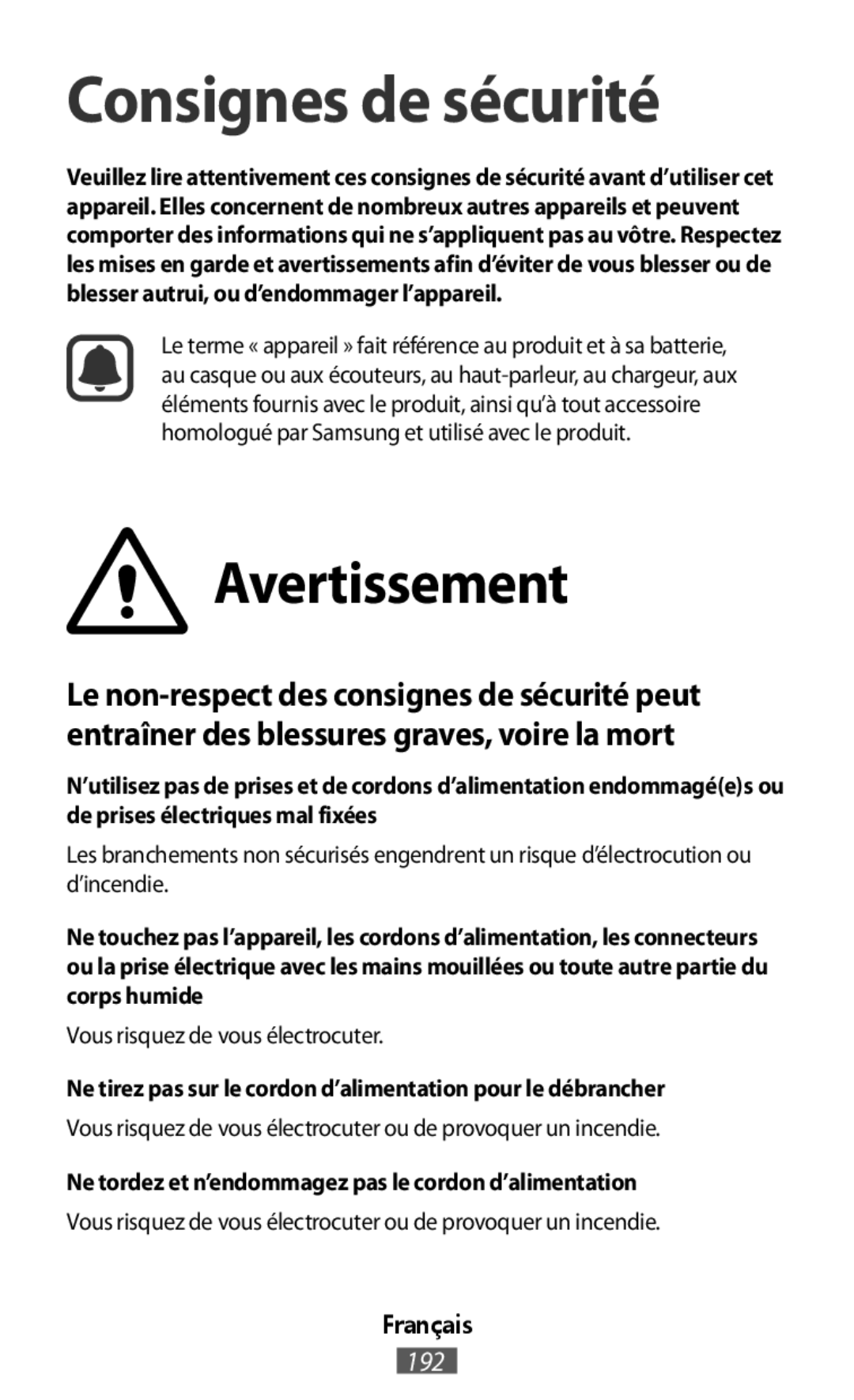 Avertissement Consignes de sécurité