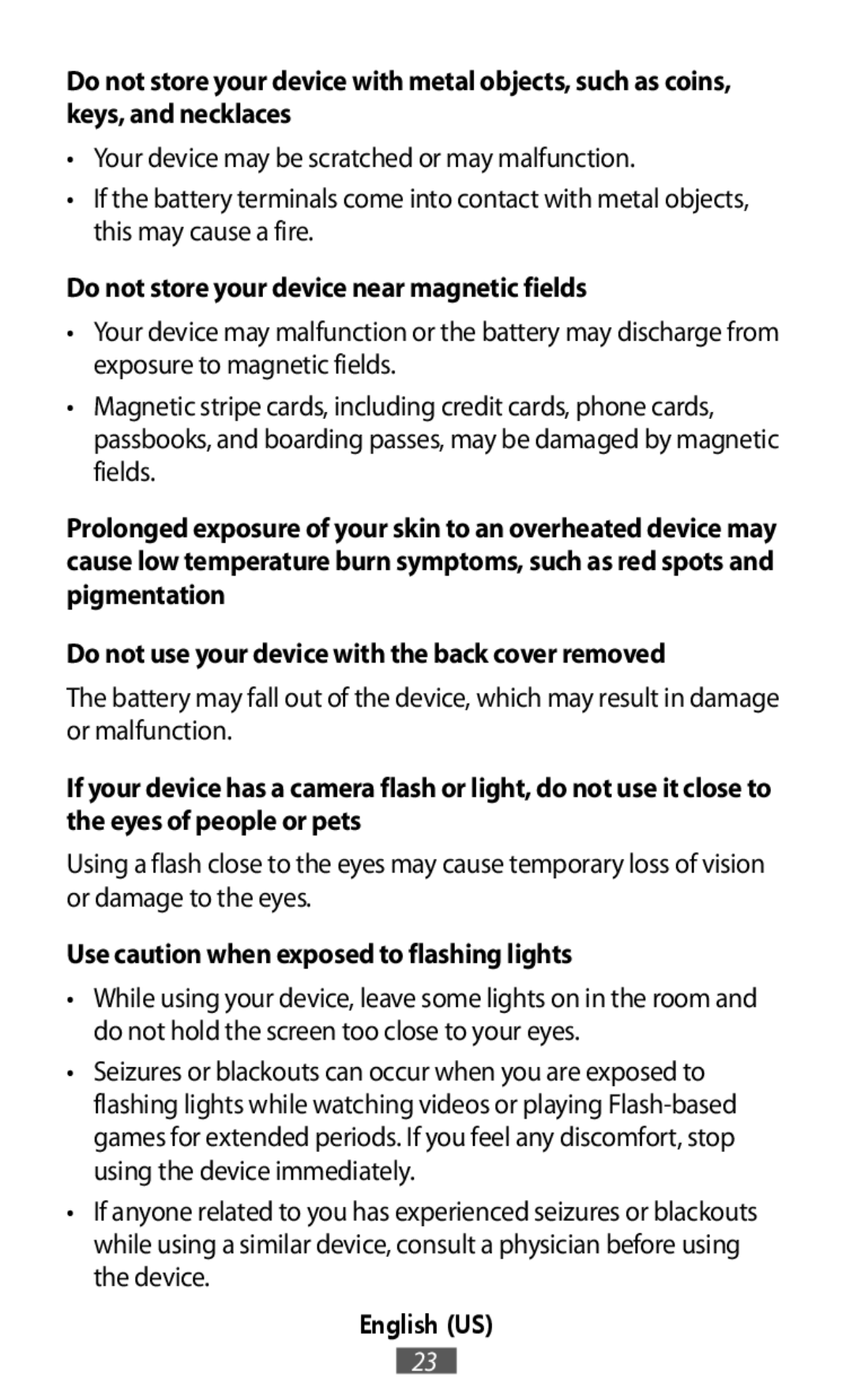 Use caution when exposed to flashing lights In-Ear Headphones Level Active Headphones