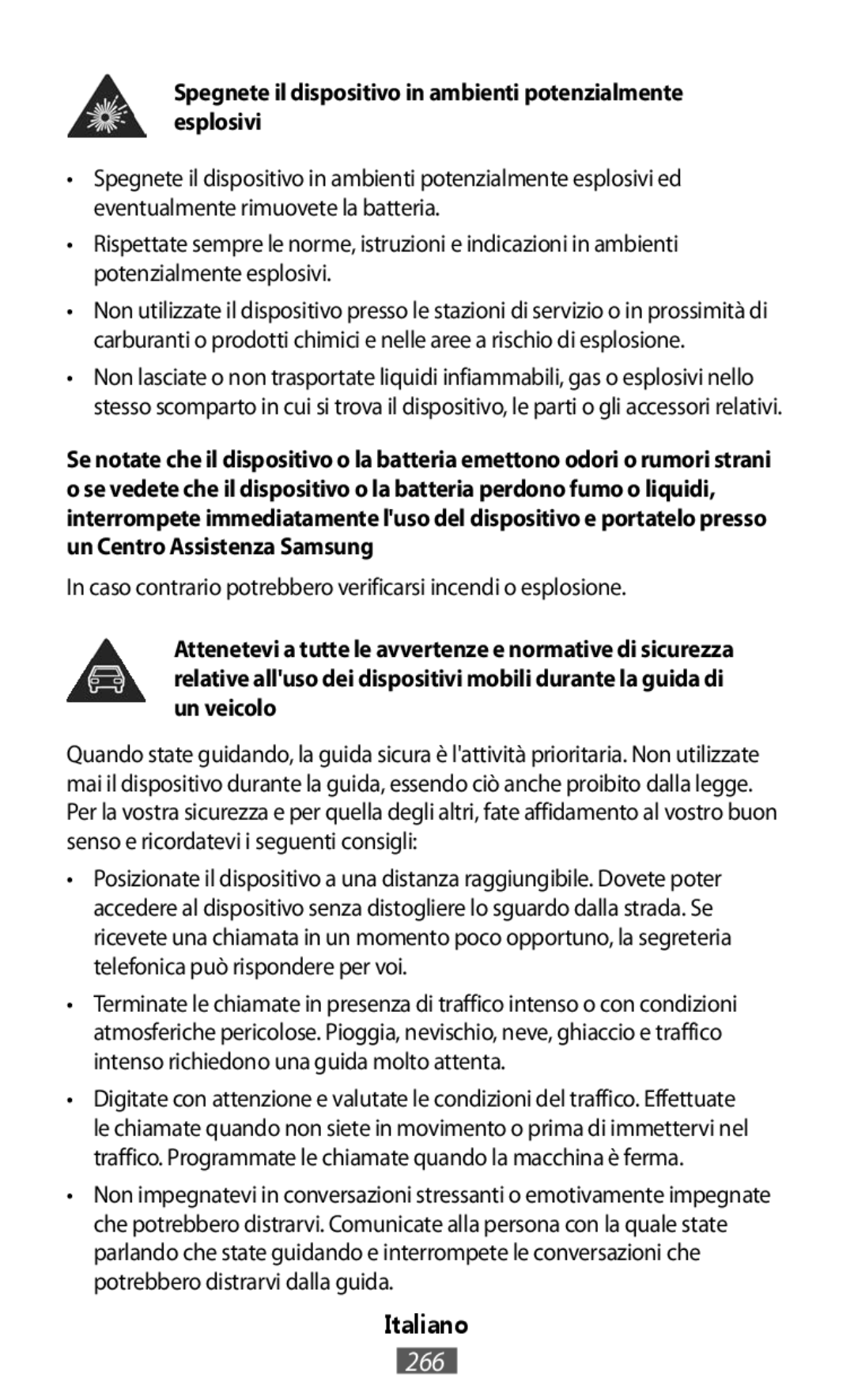 In caso contrario potrebbero verificarsi incendi o esplosione In-Ear Headphones Level Active Headphones