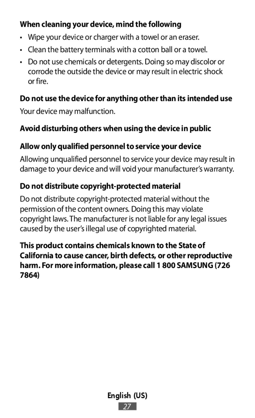 When cleaning your device, mind the following Do not distribute copyright-protectedmaterial