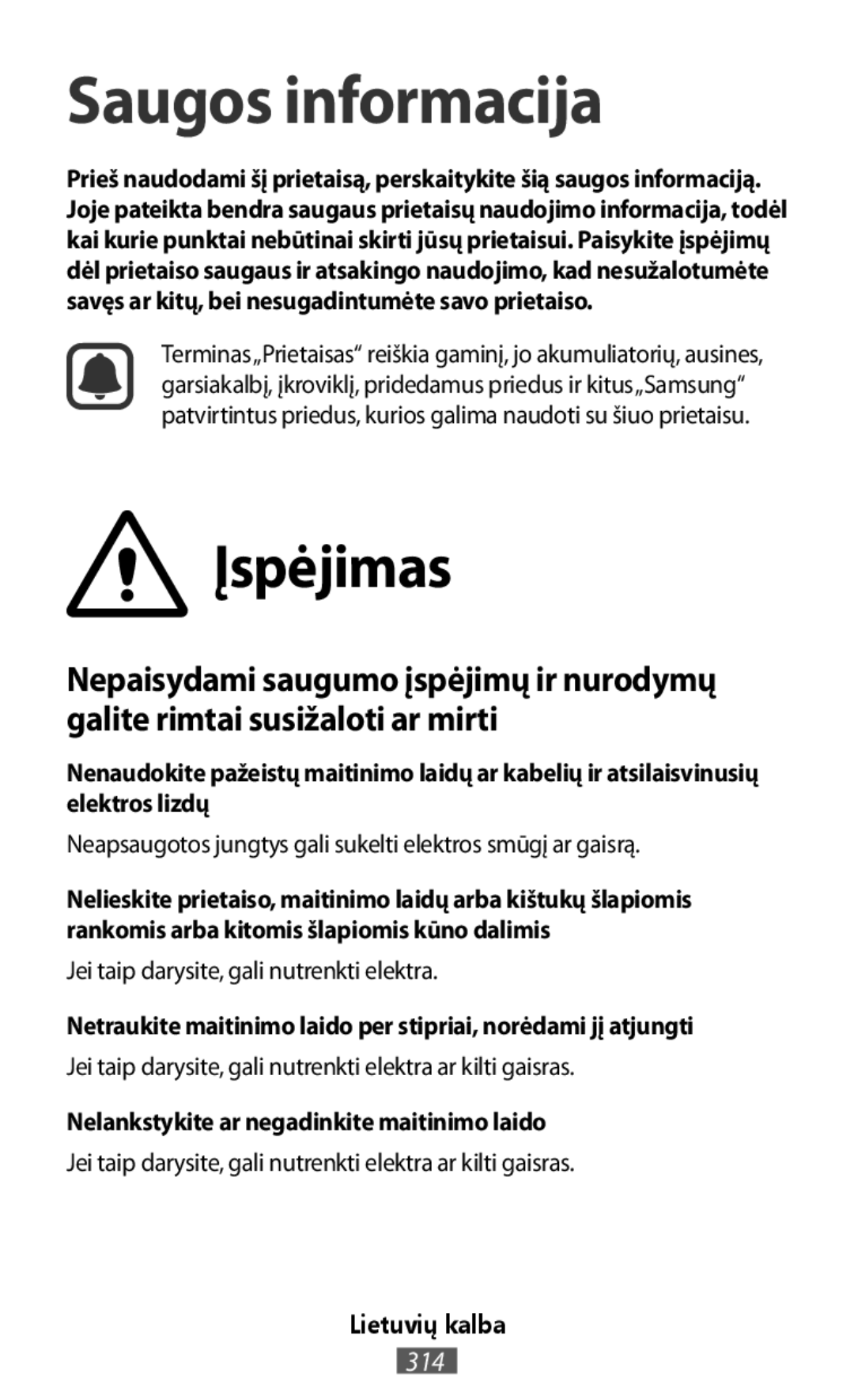 Įspėjimas Saugos informacija