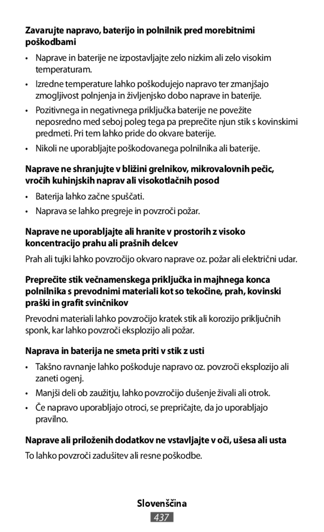 •Če napravo uporabljajo otroci, se prepričajte, da jo uporabljajo pravilno In-Ear Headphones Level Active Headphones