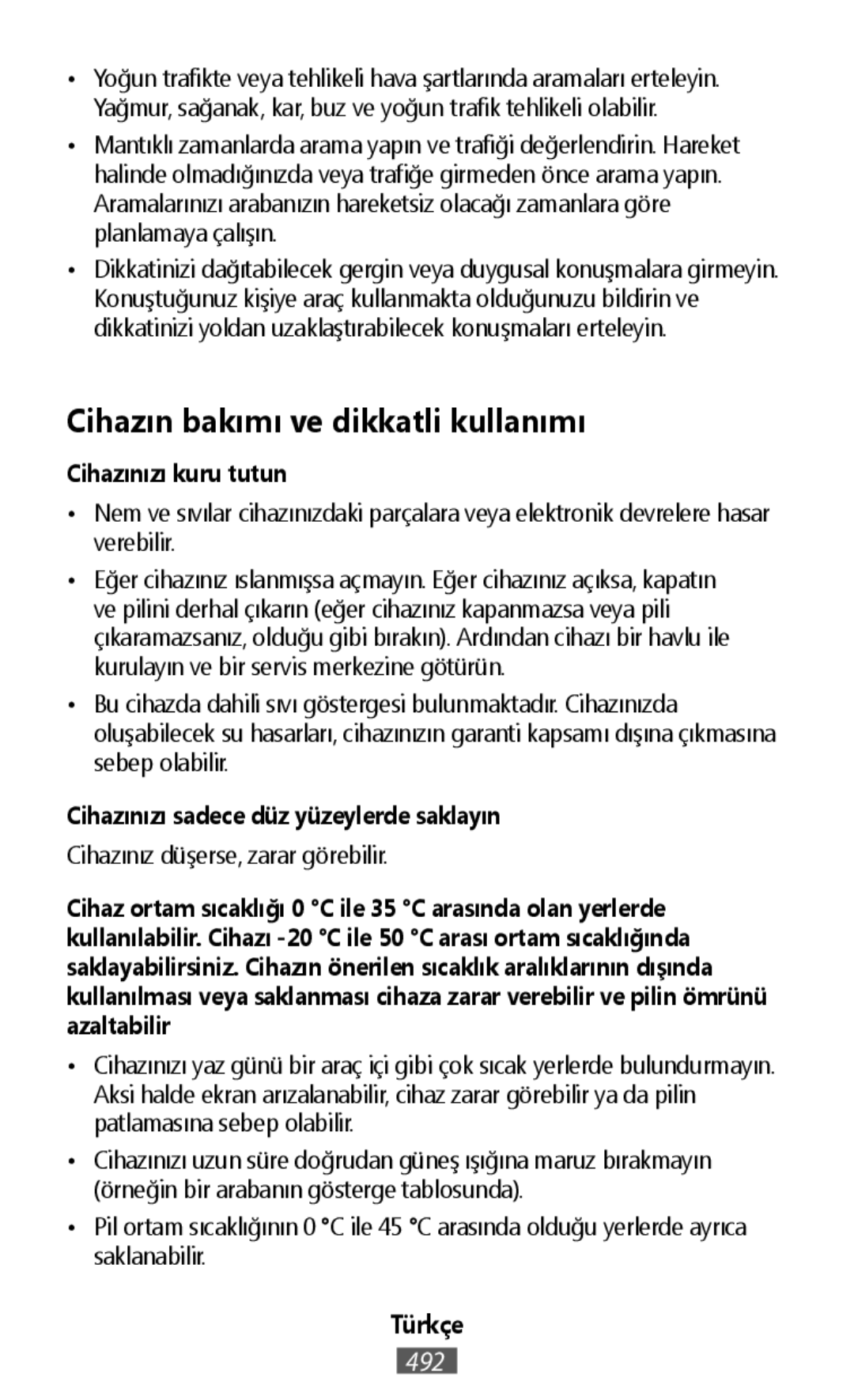 Cihazın bakımı ve dikkatli kullanımı