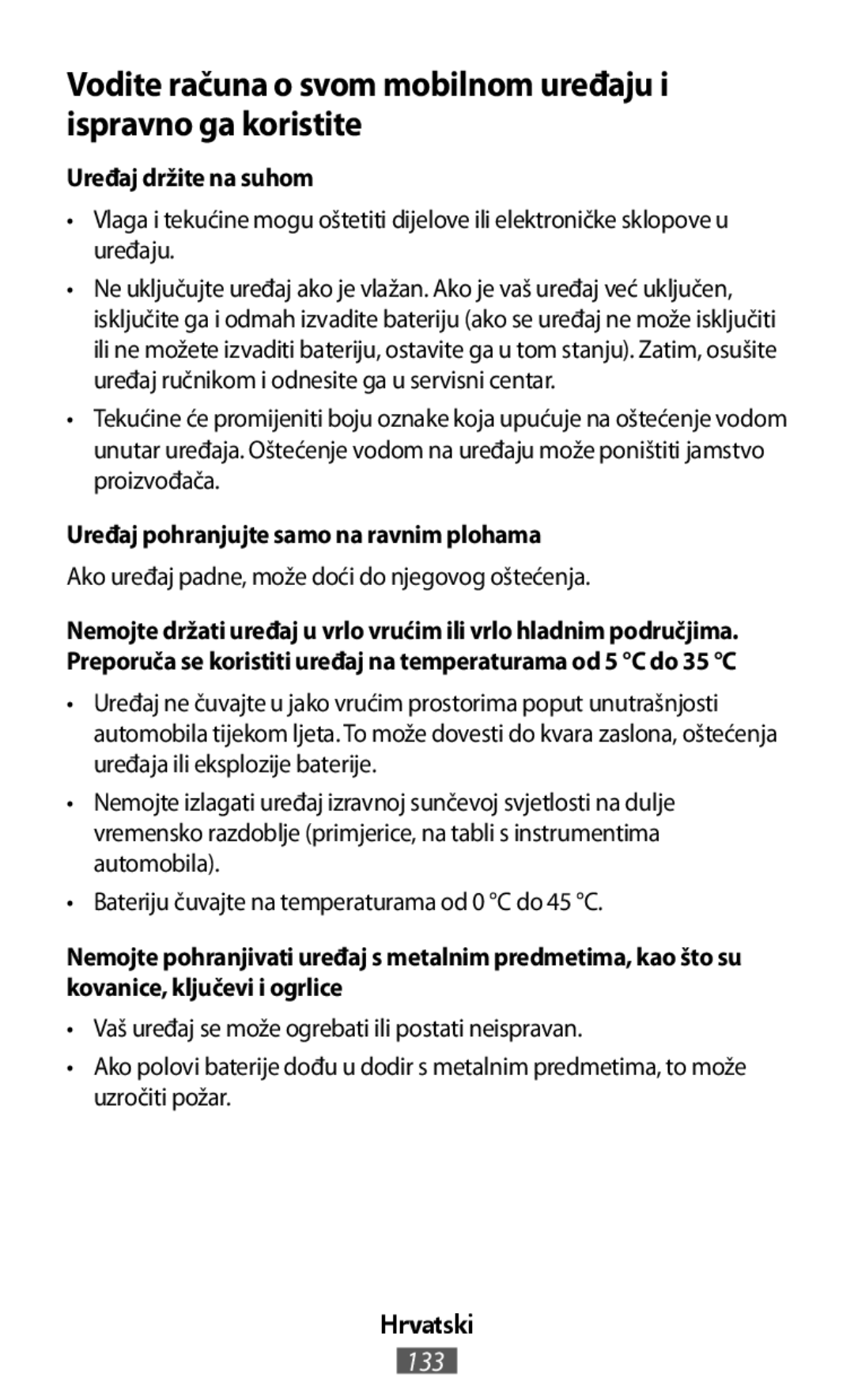 •Bateriju čuvajte na temperaturama od 0 °C do 45 °C On-Ear Headphones Level On Wireless Headphones