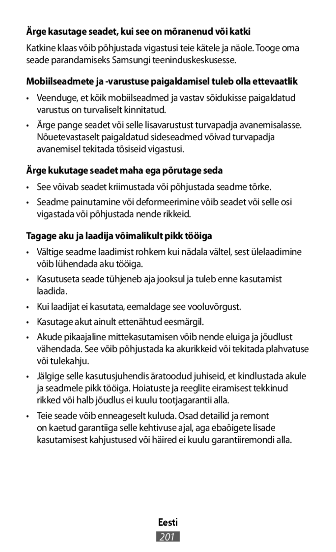 •Kasutage akut ainult ettenähtud eesmärgil On-Ear Headphones Level On Wireless Headphones