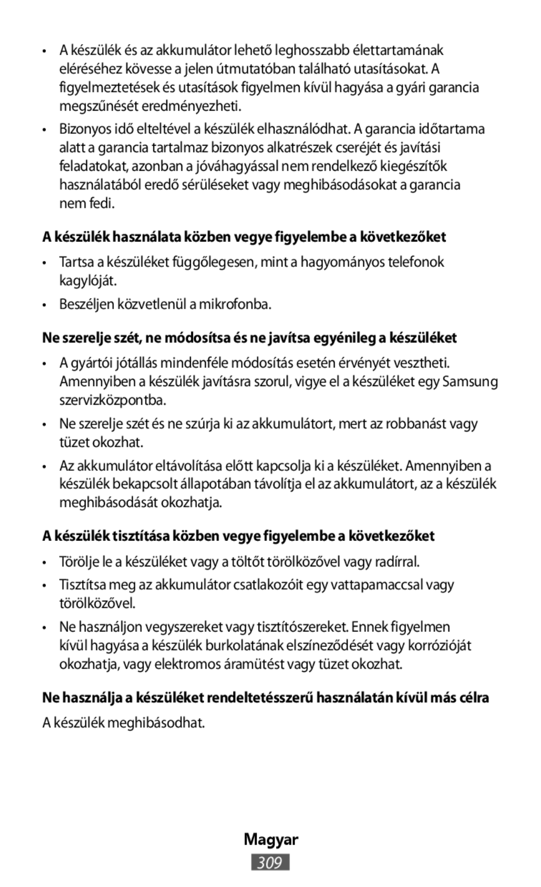 A készülék használata közben vegye figyelembe a következőket On-Ear Headphones Level On Wireless Headphones