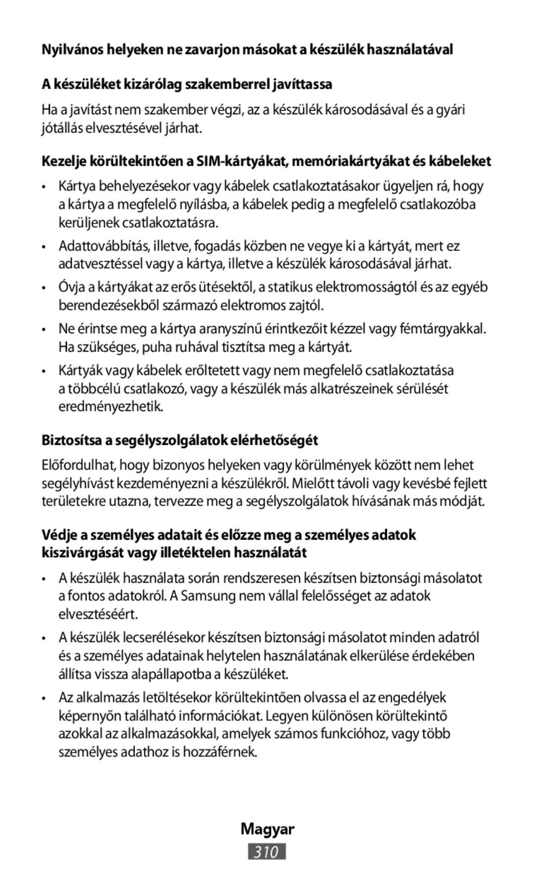 Kezelje körültekintően a SIM-kártyákat,memóriakártyákat és kábeleket On-Ear Headphones Level On Wireless Headphones