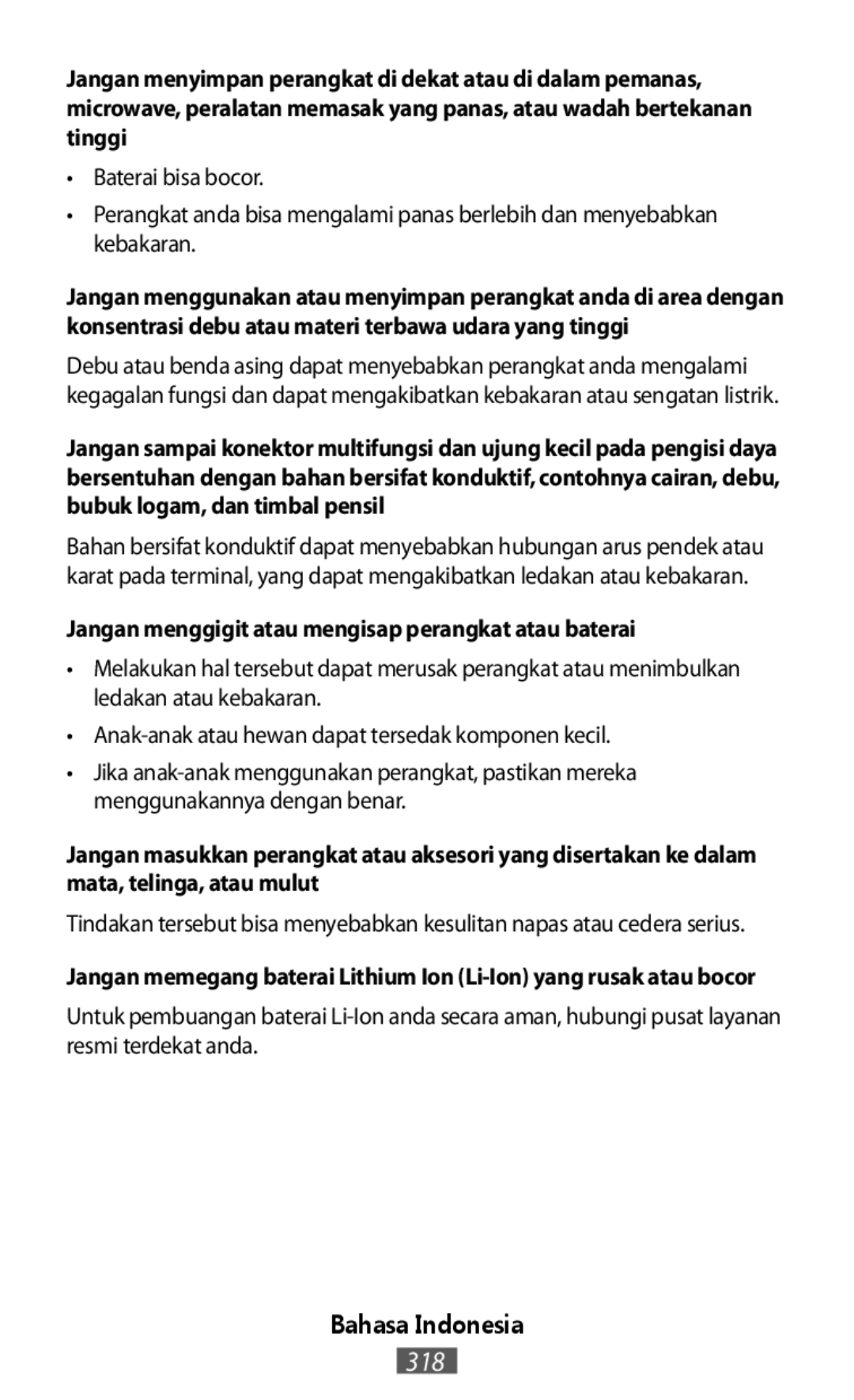 Jangan memegang baterai Lithium Ion (Li-Ion)yang rusak atau bocor On-Ear Headphones Level On Wireless Headphones