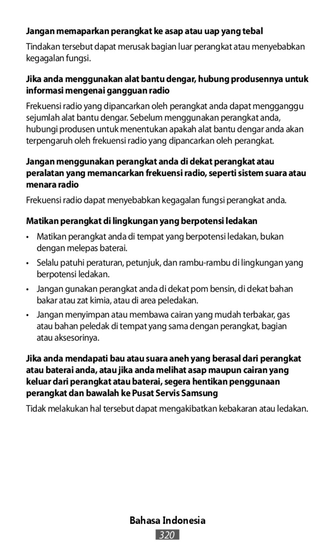 Jangan memaparkan perangkat ke asap atau uap yang tebal On-Ear Headphones Level On Wireless Headphones