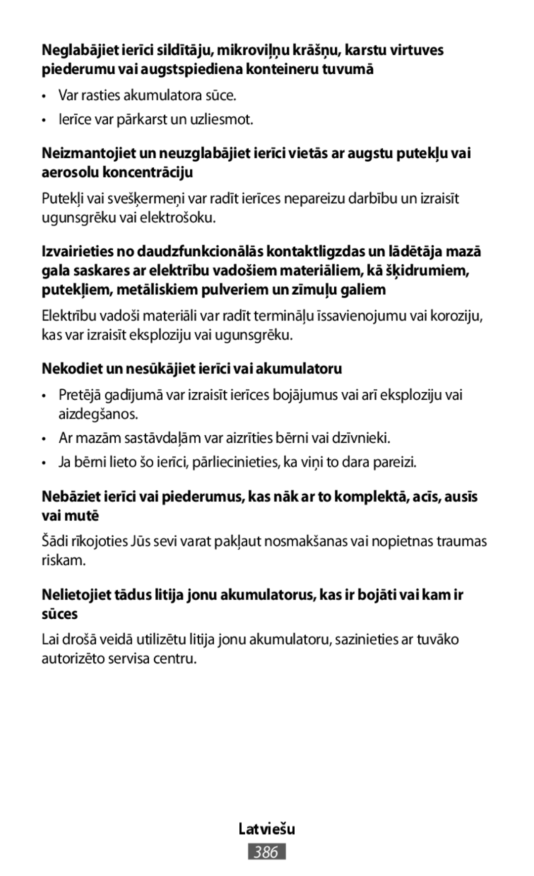 Nebāziet ierīci vai piederumus, kas nāk ar to komplektā, acīs, ausīs vai mutē On-Ear Headphones Level On Wireless Headphones