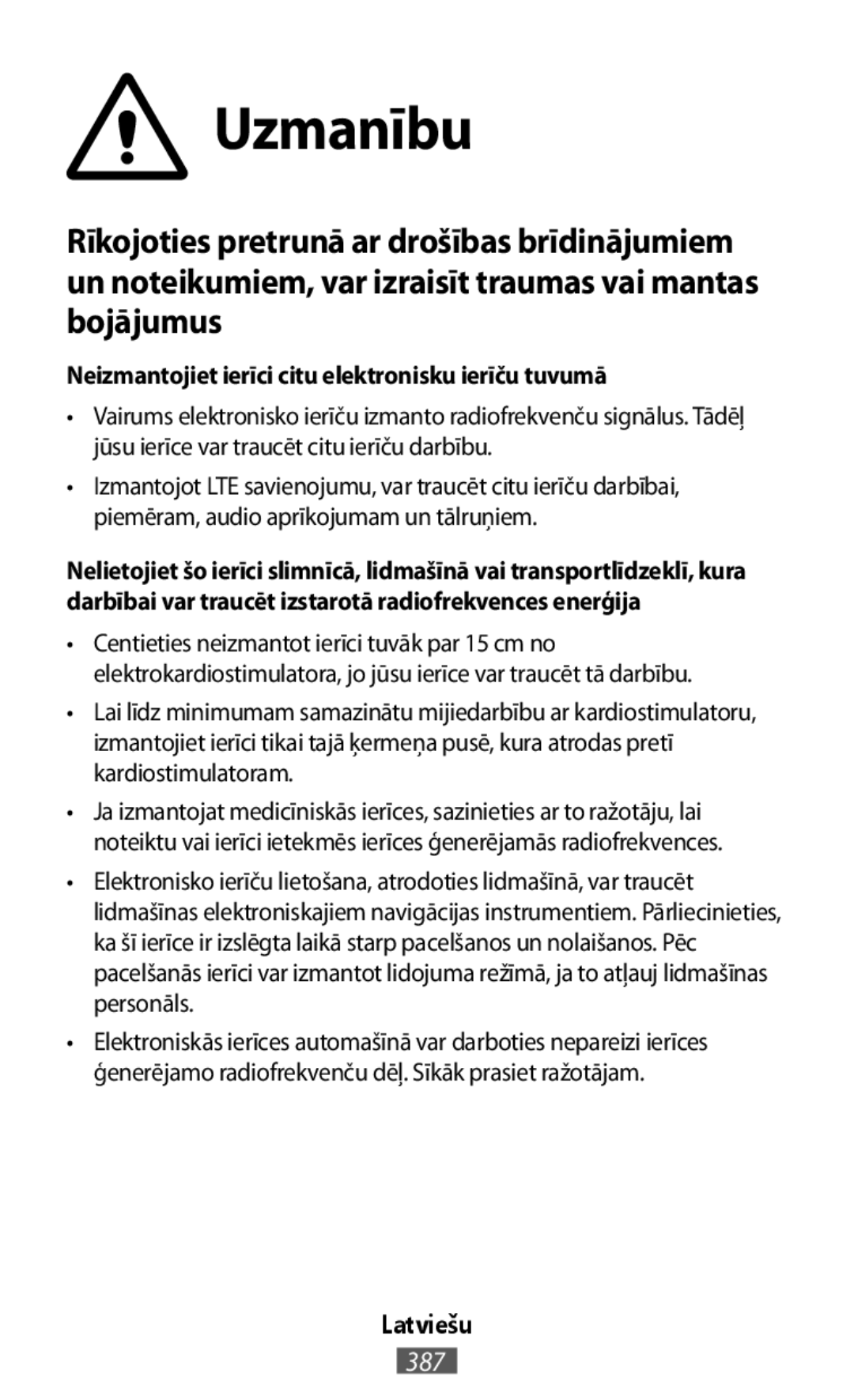 •Elektronisko ierīču lietošana, atrodoties lidmašīnā, var traucēt On-Ear Headphones Level On Wireless Headphones