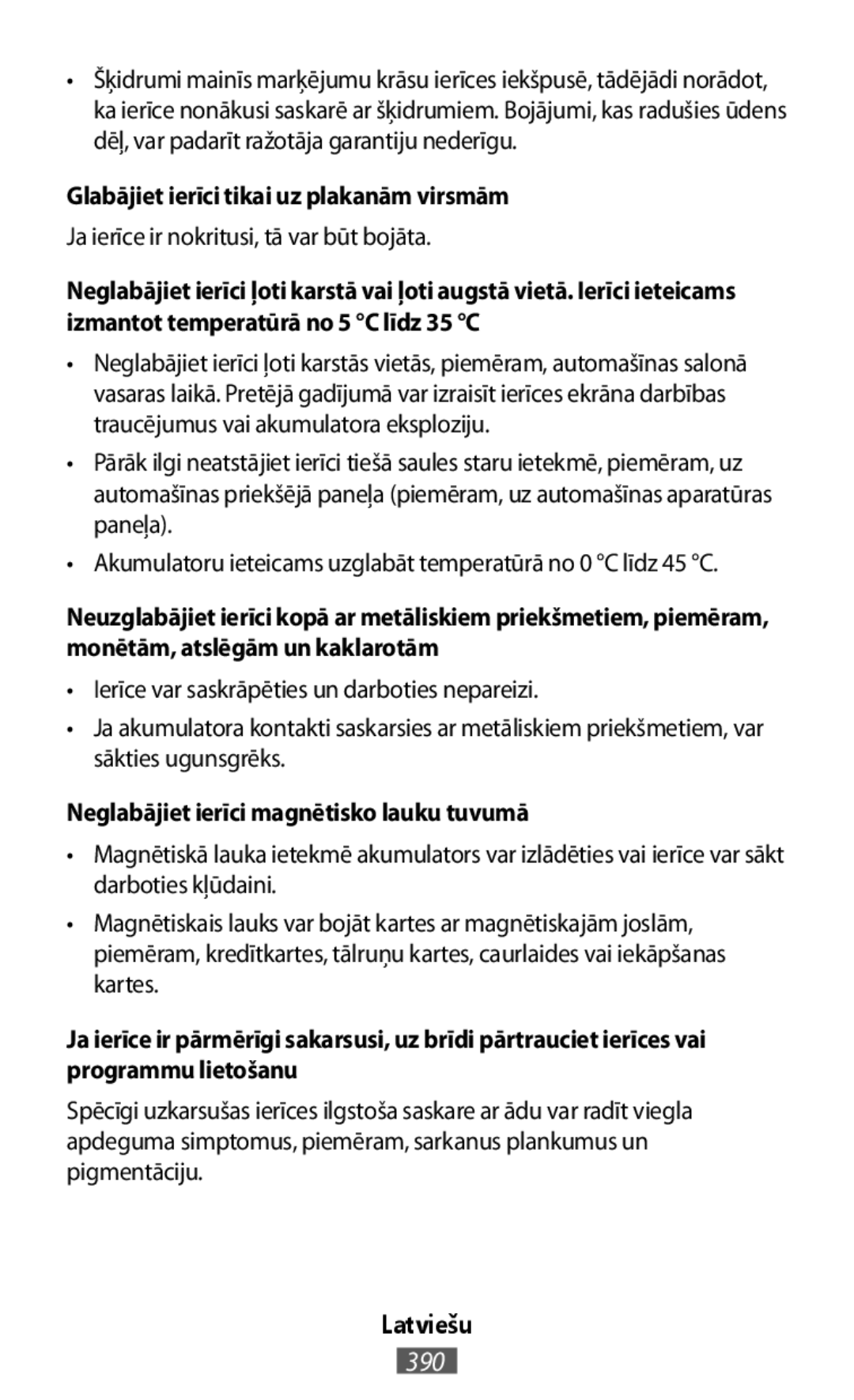 Neglabājiet ierīci magnētisko lauku tuvumā On-Ear Headphones Level On Wireless Headphones