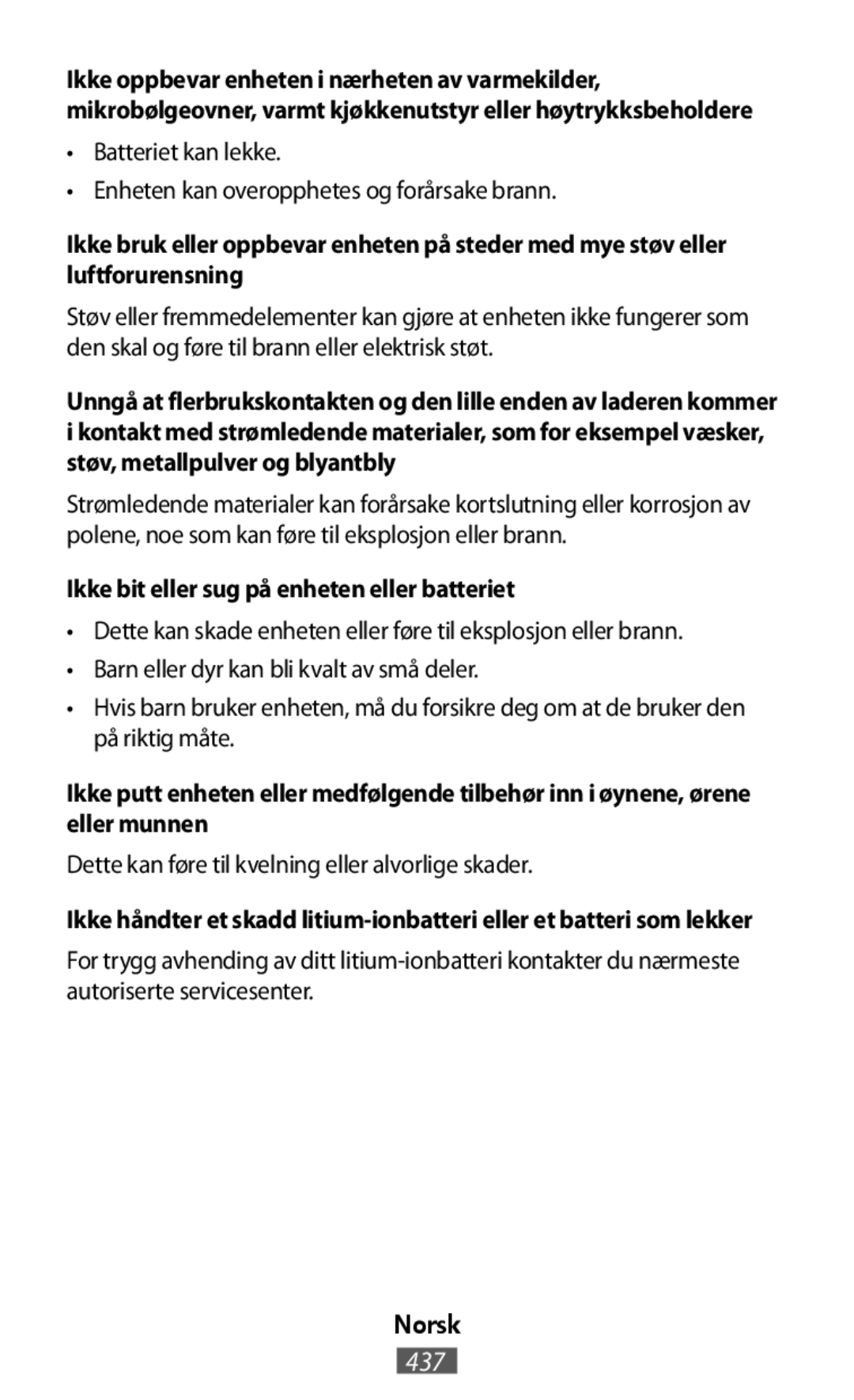 Ikke bit eller sug på enheten eller batteriet On-Ear Headphones Level On Wireless Headphones