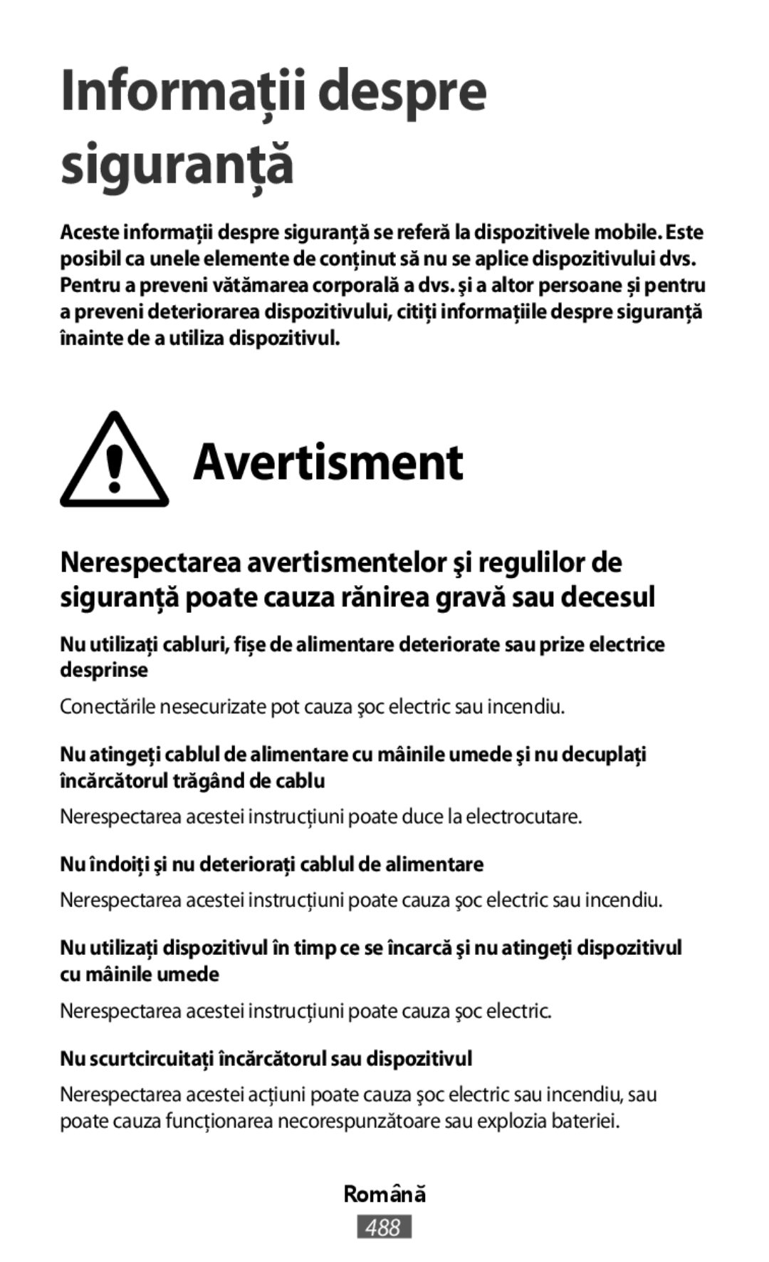 Informaţii despre siguranţă Avertisment